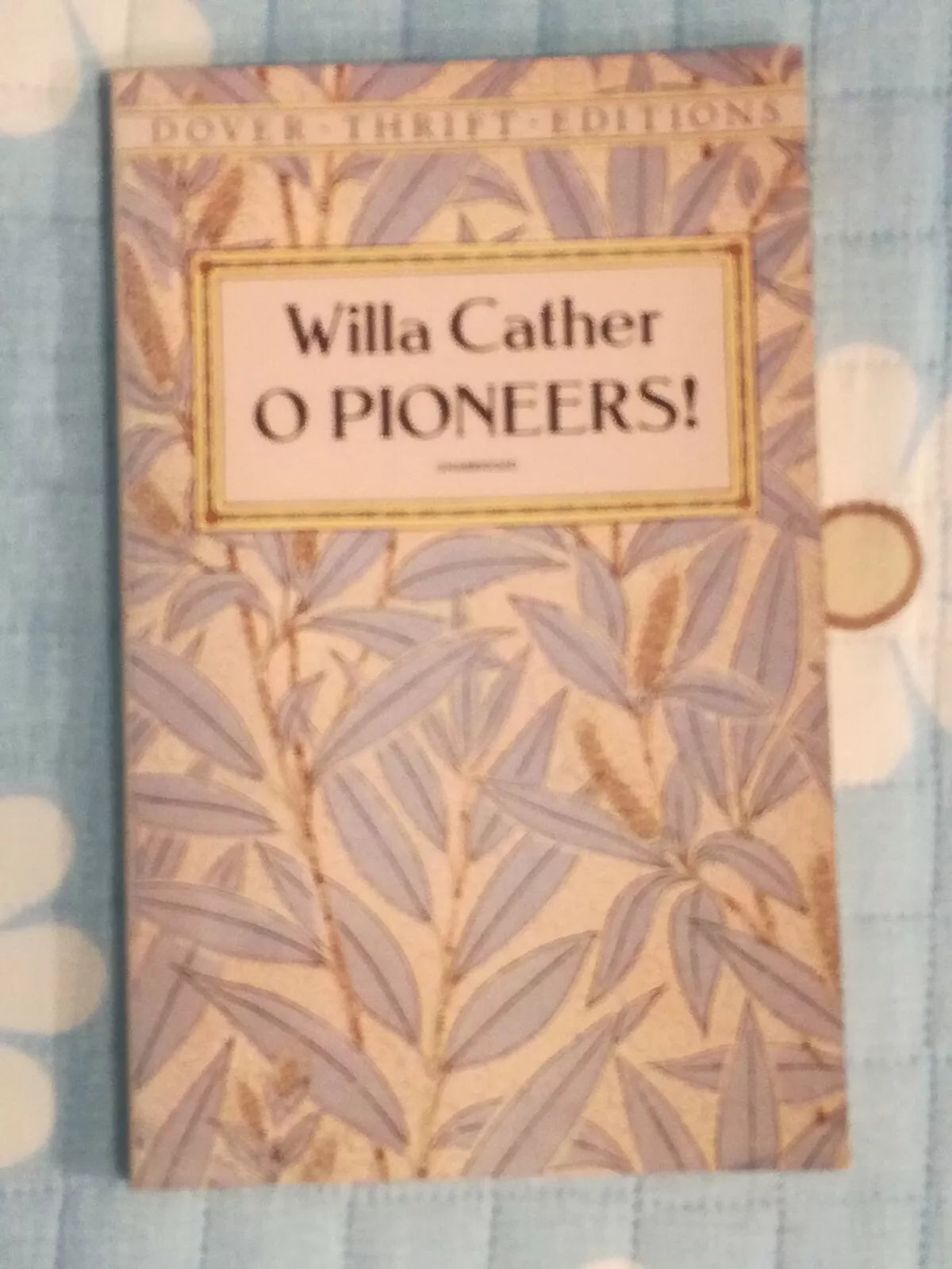 O Pioneers di Willa Carther, 1993, Dover Publication- SM