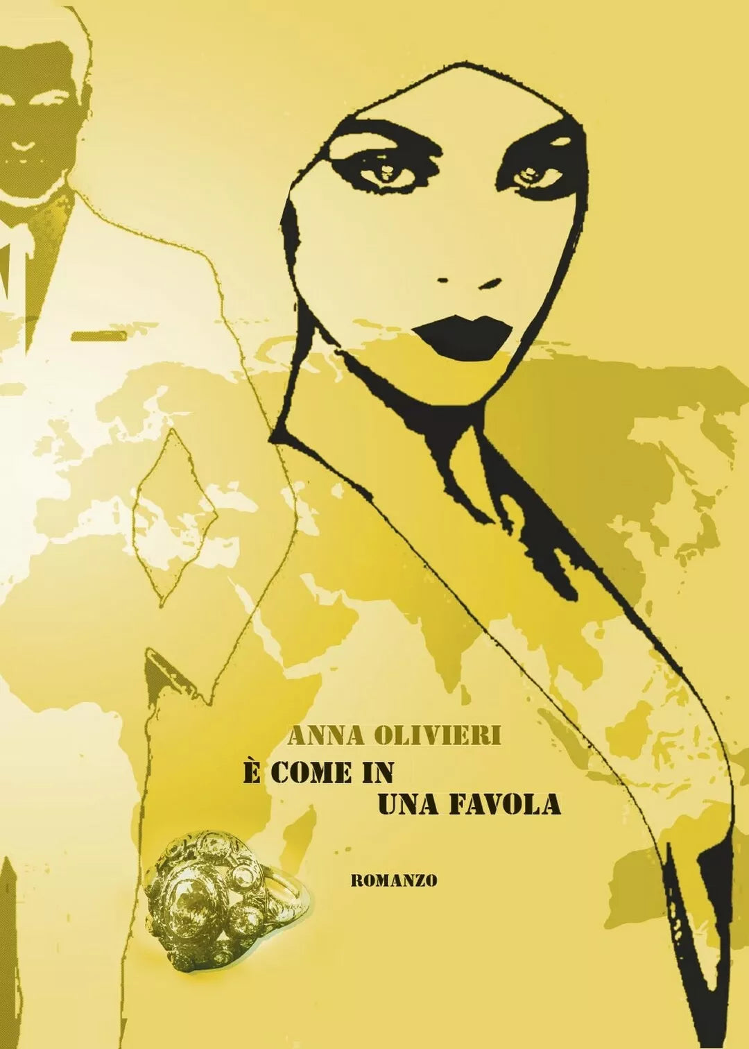 E’ come in una favola di Anna Olivieri, 2017, Youcanprint
