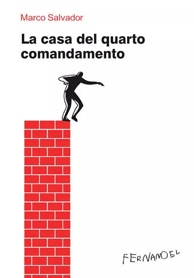 La casa del quarto comandamento di Marco Salvador