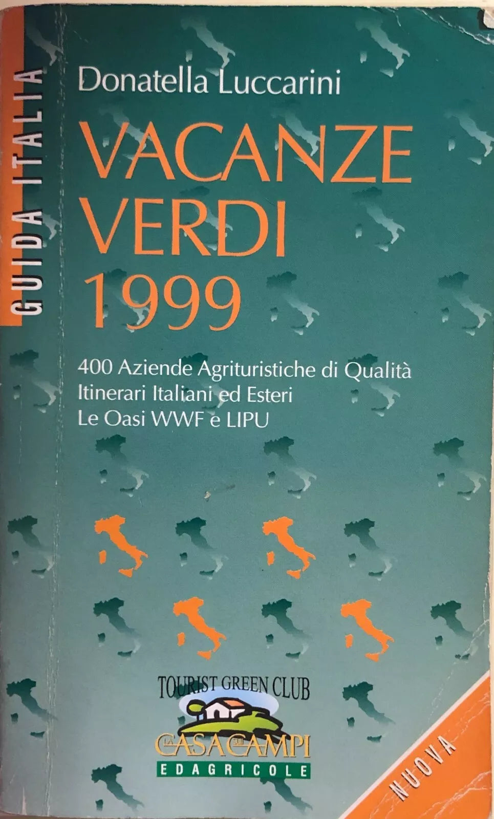 Vacanze verdi 1999 di Donatella Luccarini, 1999, Casa Campi Edagricole