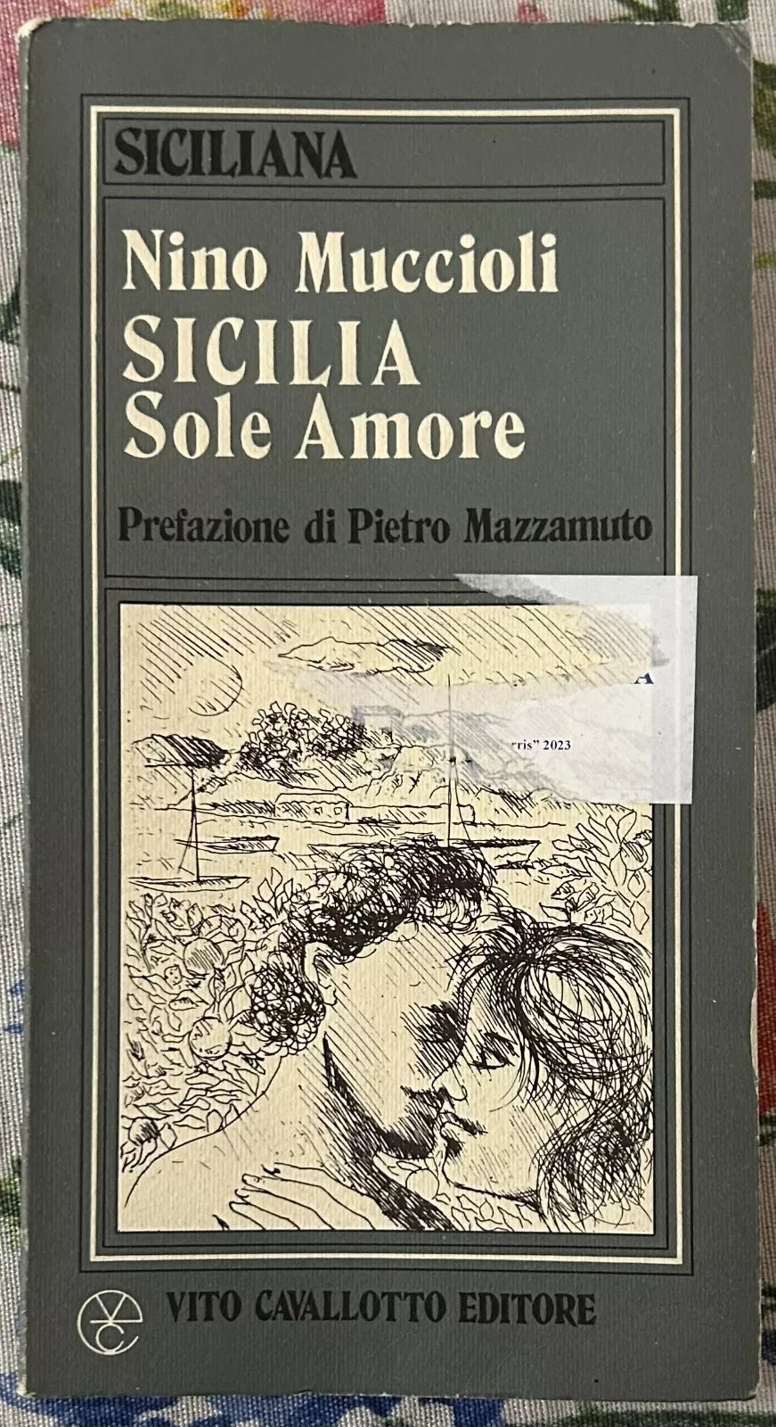 SICILIA Sole Amore di Nino Muccioli