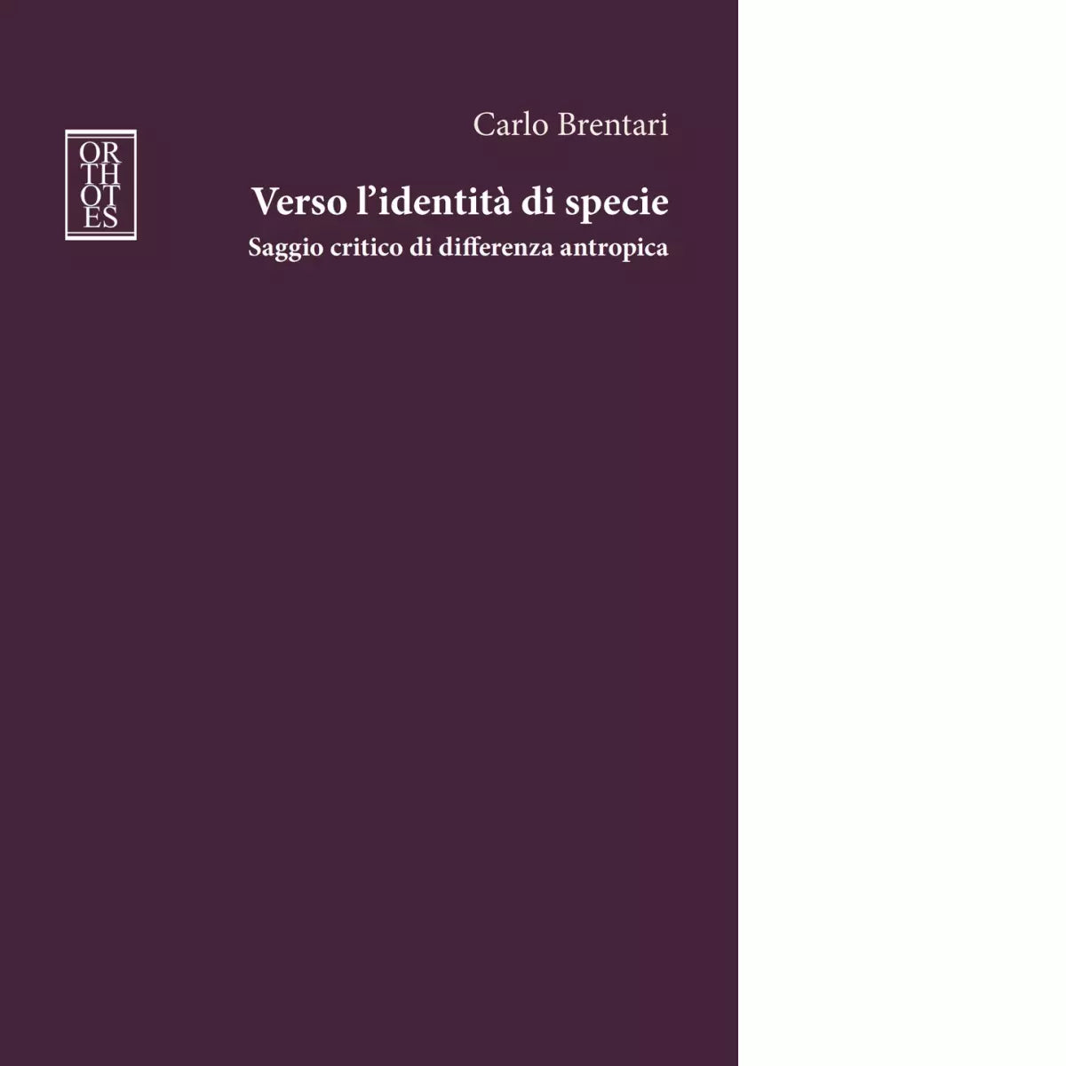 Verso l identit di specie di Carlo Brentari