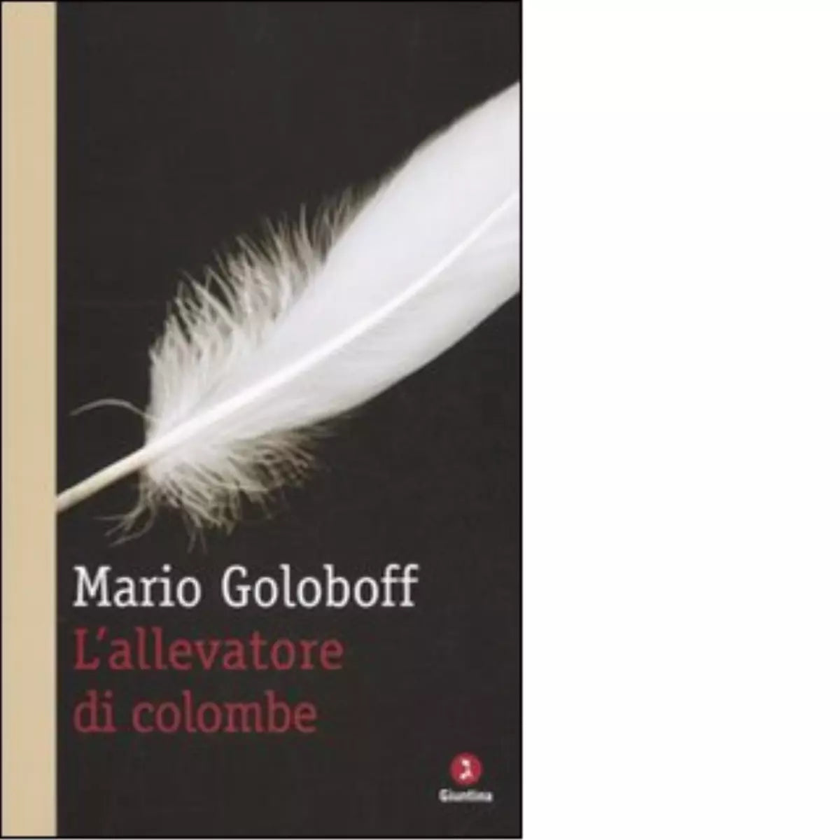 L allevatore di colombe di Mario Goloboff
