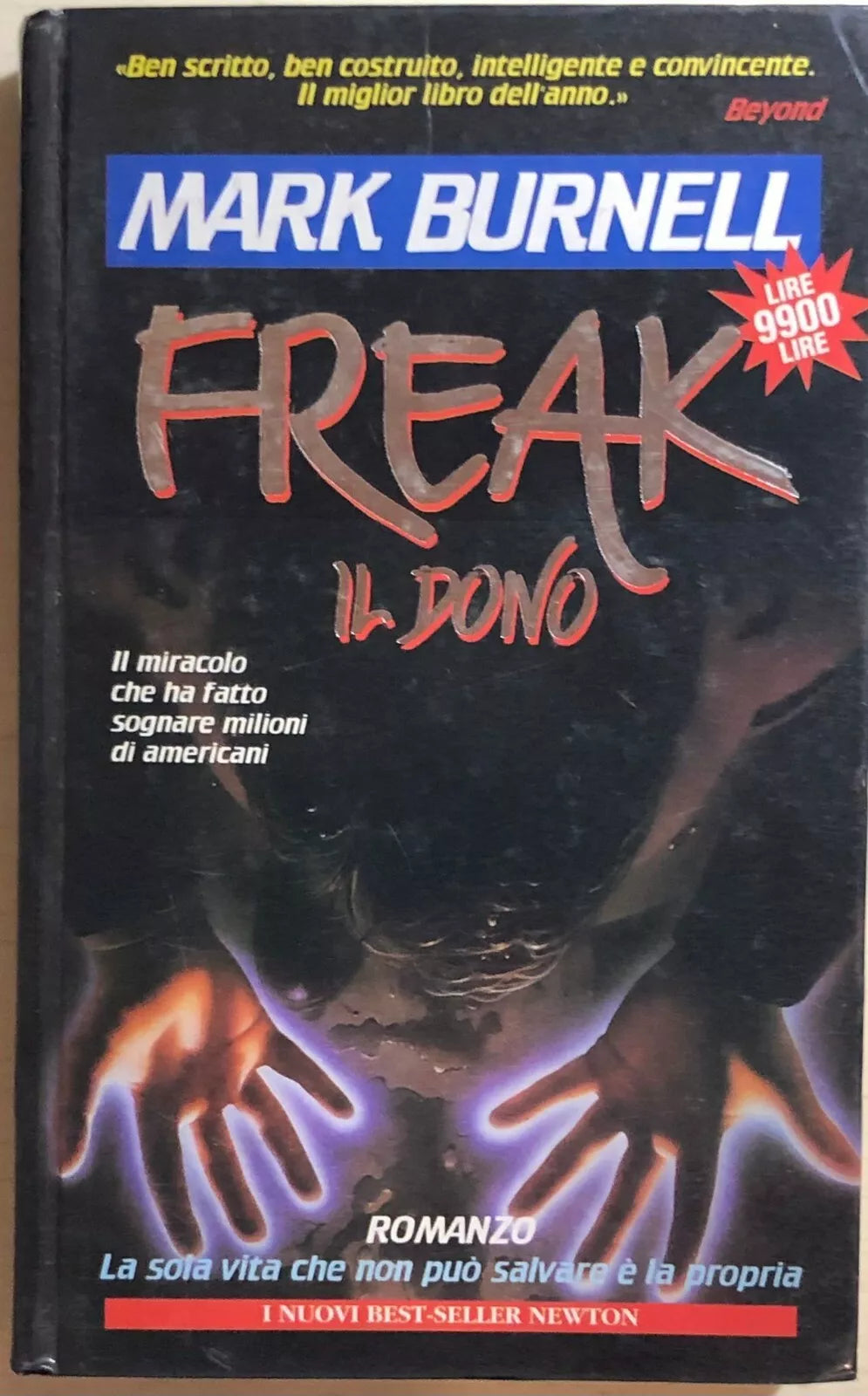 Freak il dono di Mark Burnell, 1996, Newton Compton Editori