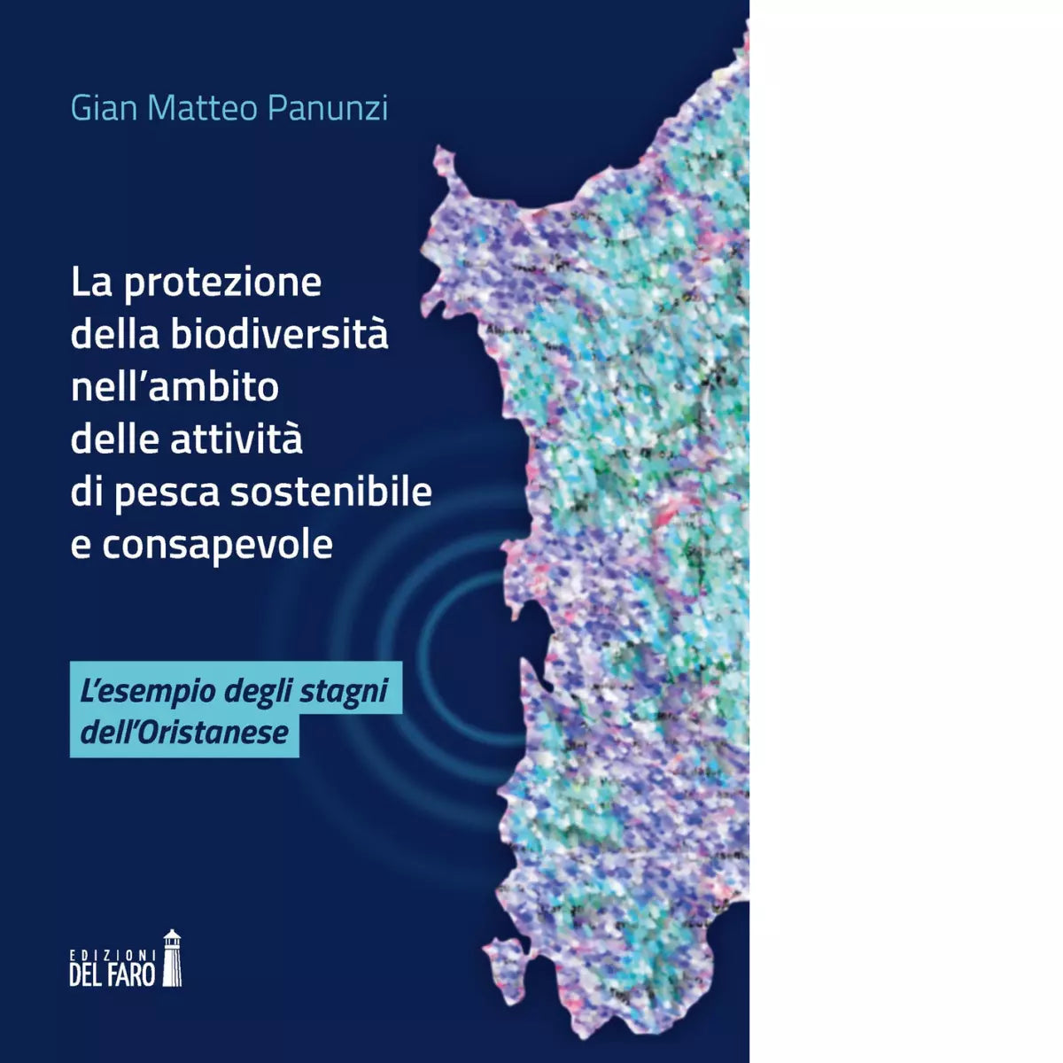 La protezione della biodiversit nell ambito delle attivit di pesca sostenibile
