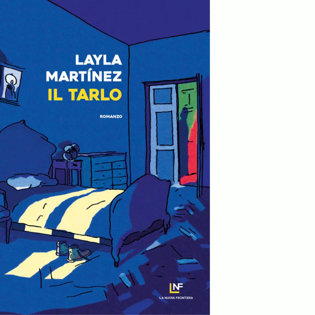 Il tarlo di Layla Martinez