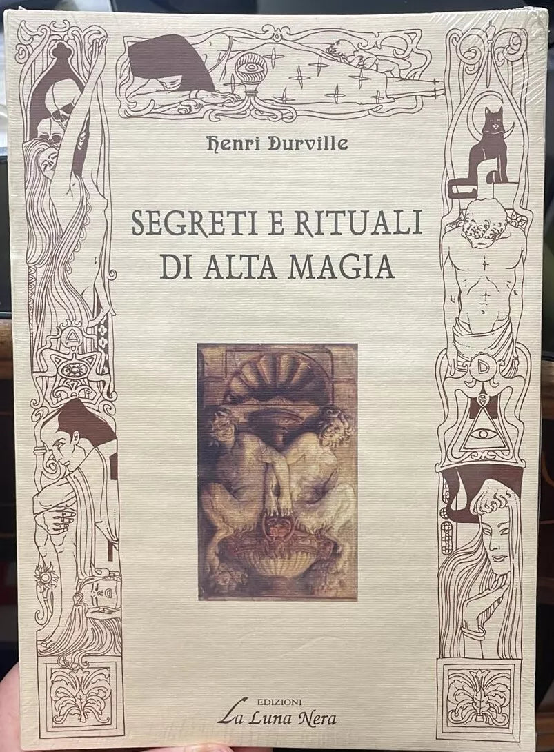 Segreti e rituali di alta magia di Henri Durville