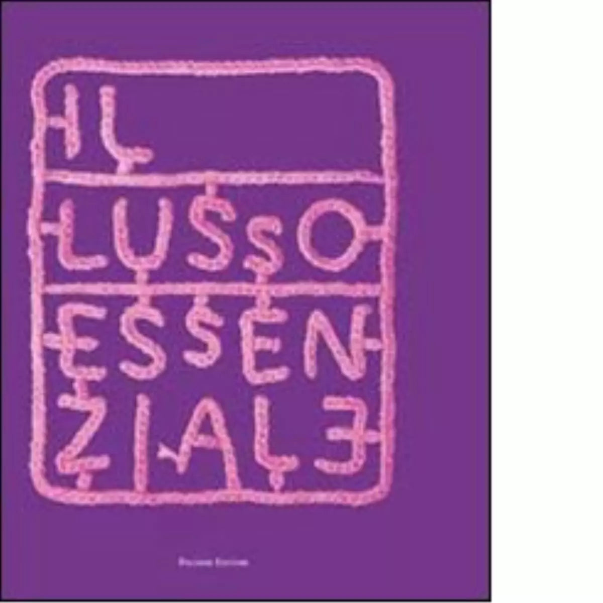 Il lusso essenziale di Antonella Alessandrini