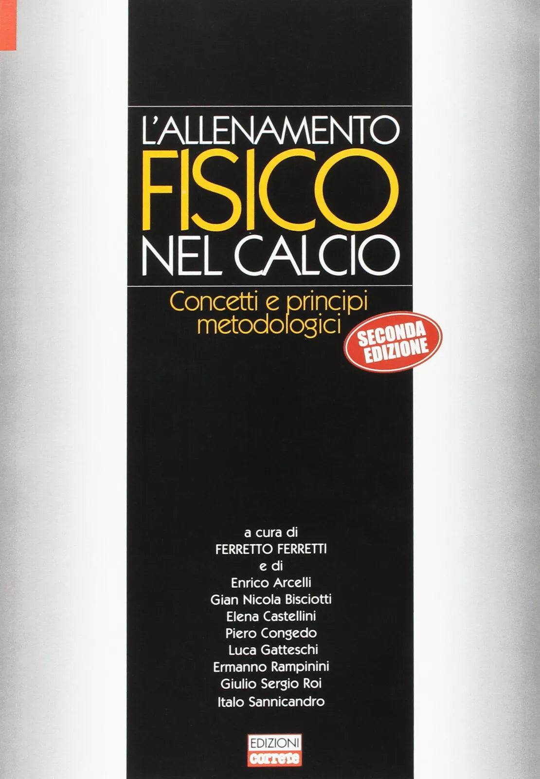 L allenamento fisico nel calcio
