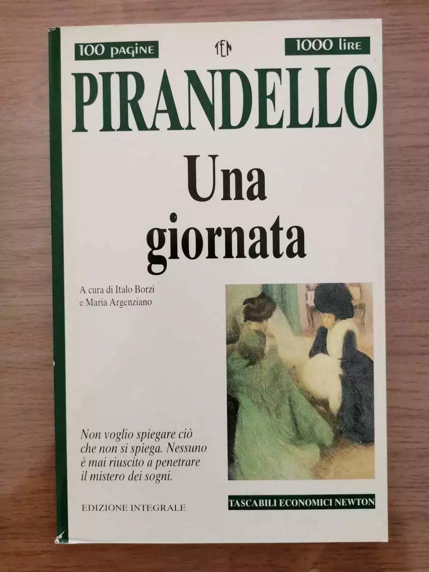 Una giornata - L. Pirandello - Newton - 1995 - AR