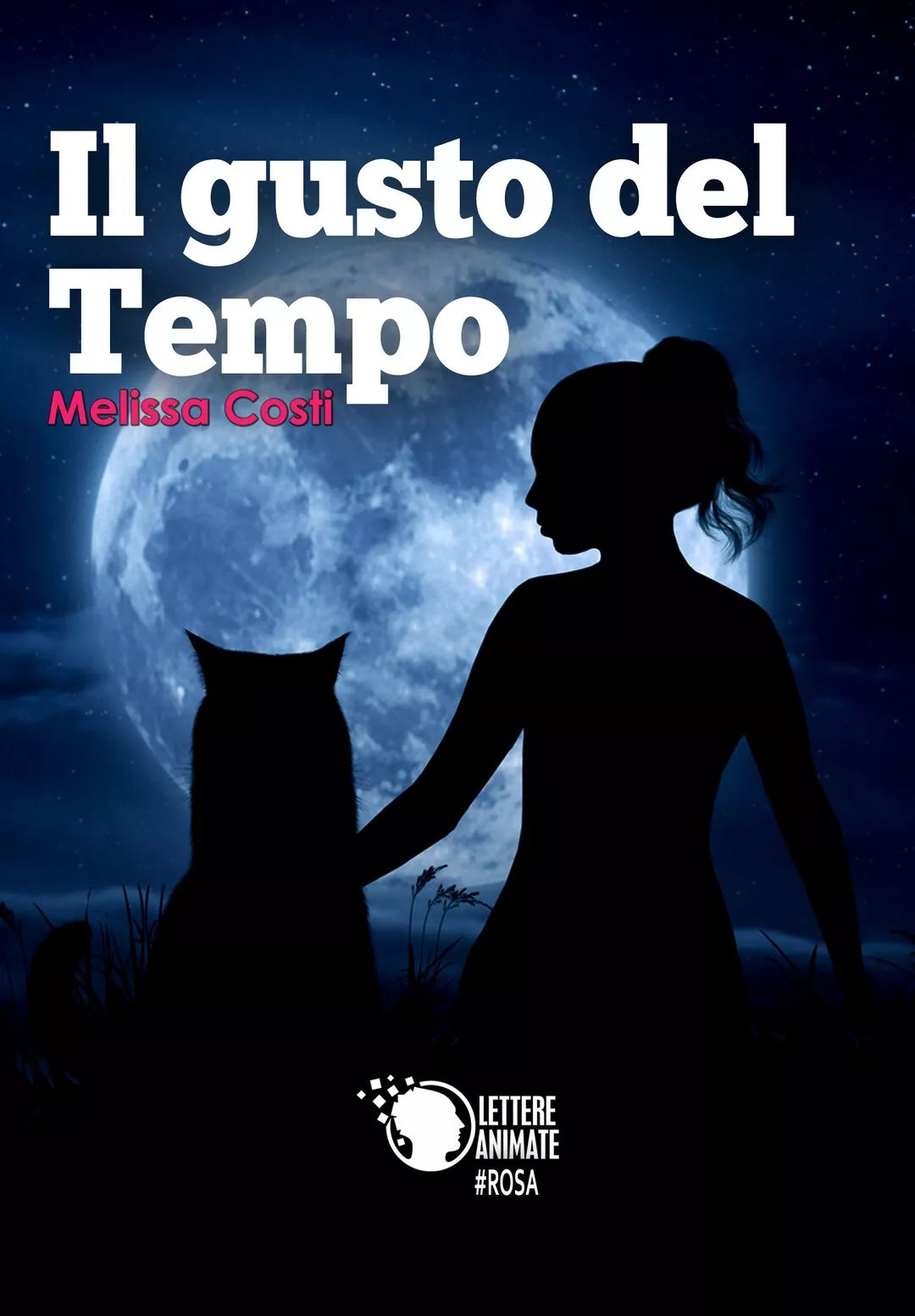 Il gusto del tempo di Melissa Costi, 2017, Lettere Animate Editore