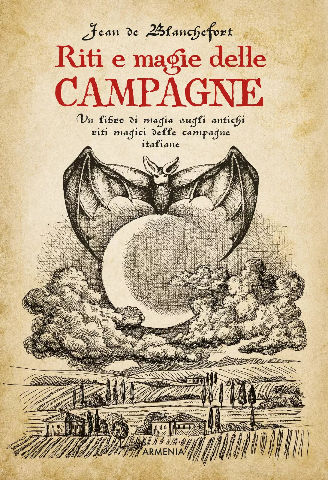 Riti e magie delle campagne