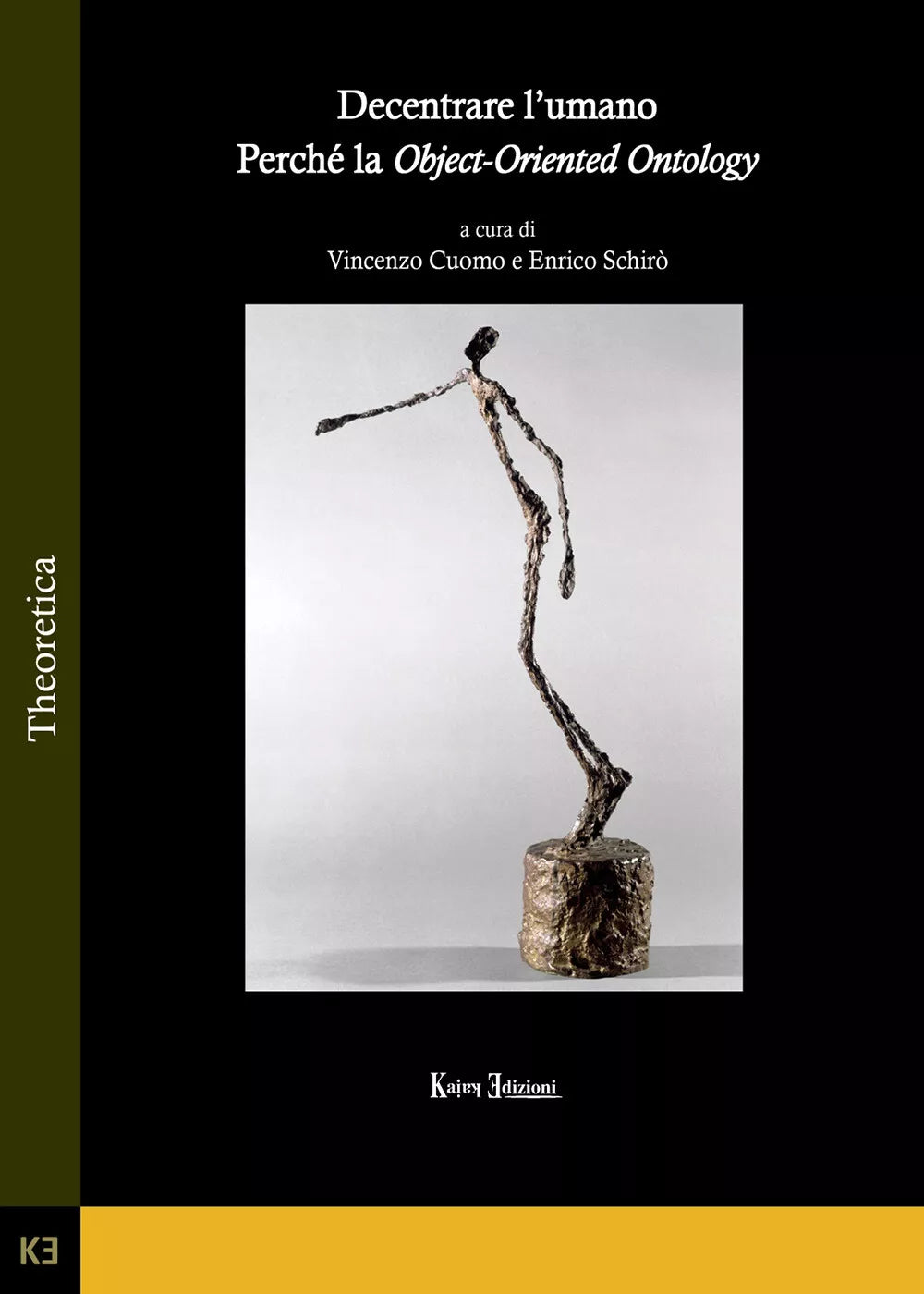Decentrare l’umano. Perche la Object-Oriented Ontology di V. Cuomo, E. Schiro,