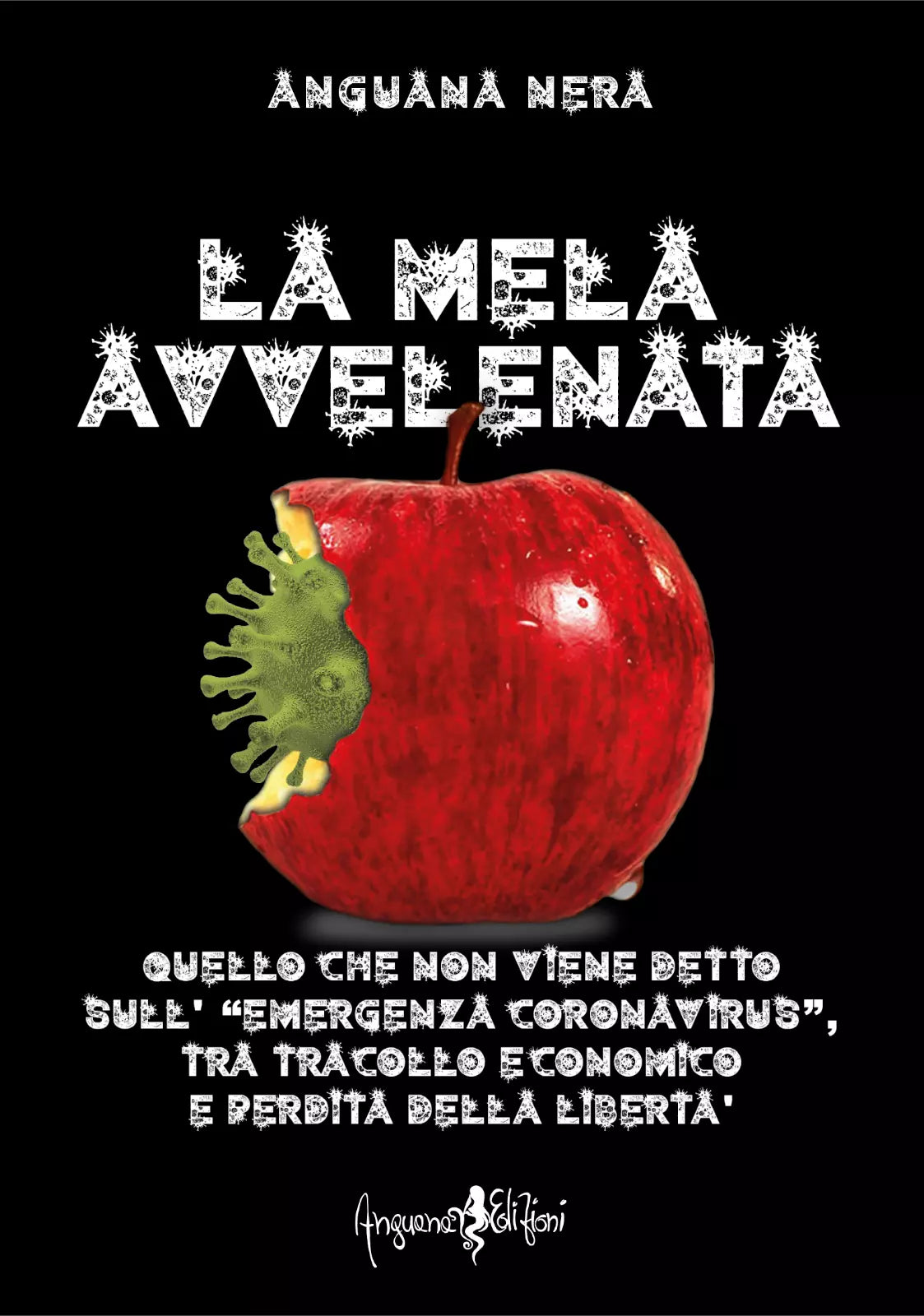 La mela avvelenata di Anguana Nera