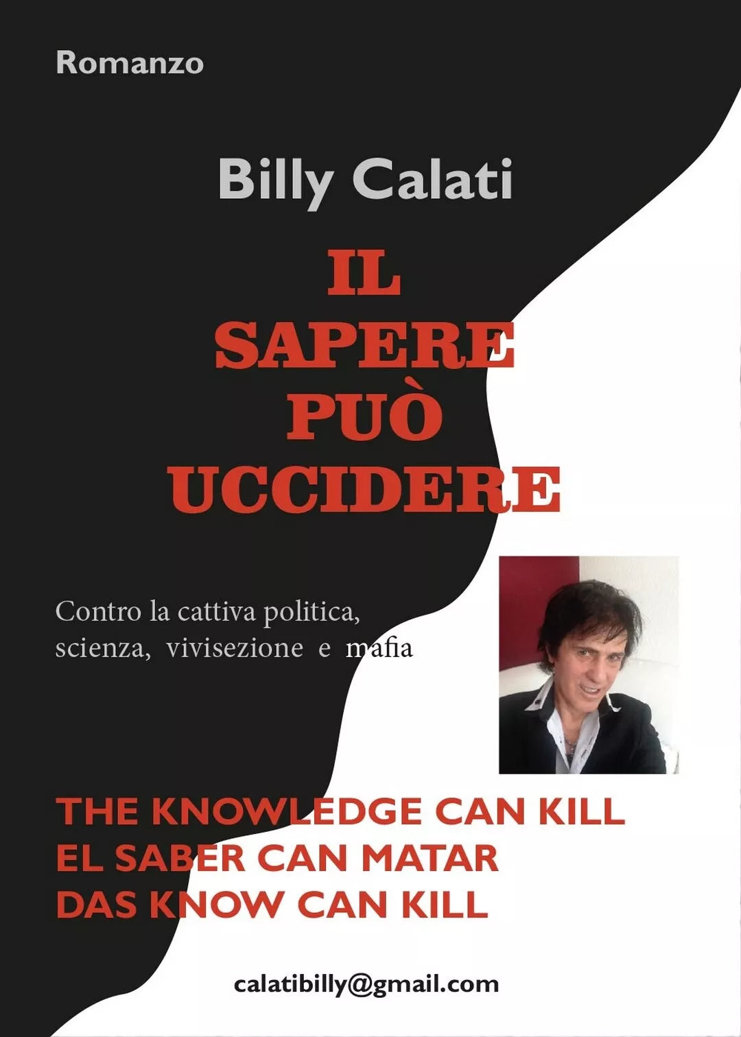 Il sapere puo uccidere di Billy Calati, 2017, Youcanprint