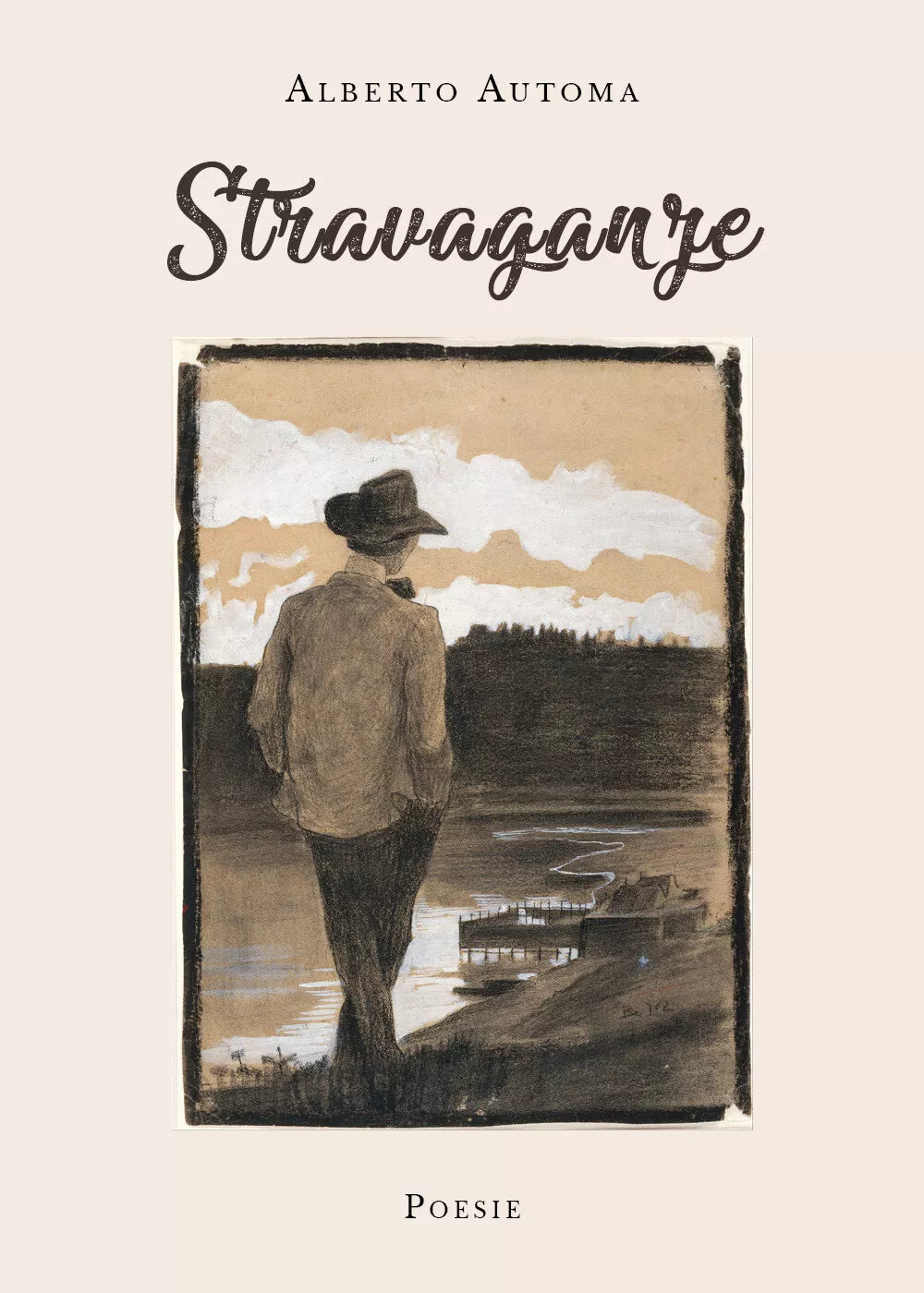 Stravaganze di Alberto Automa, 2019, Youcanprint