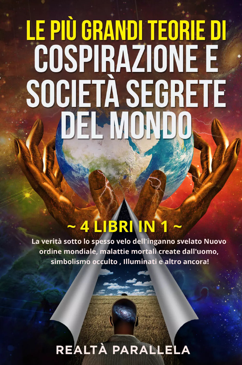 Le pi grandi teorie di cospirazione e societ segrete del mondo