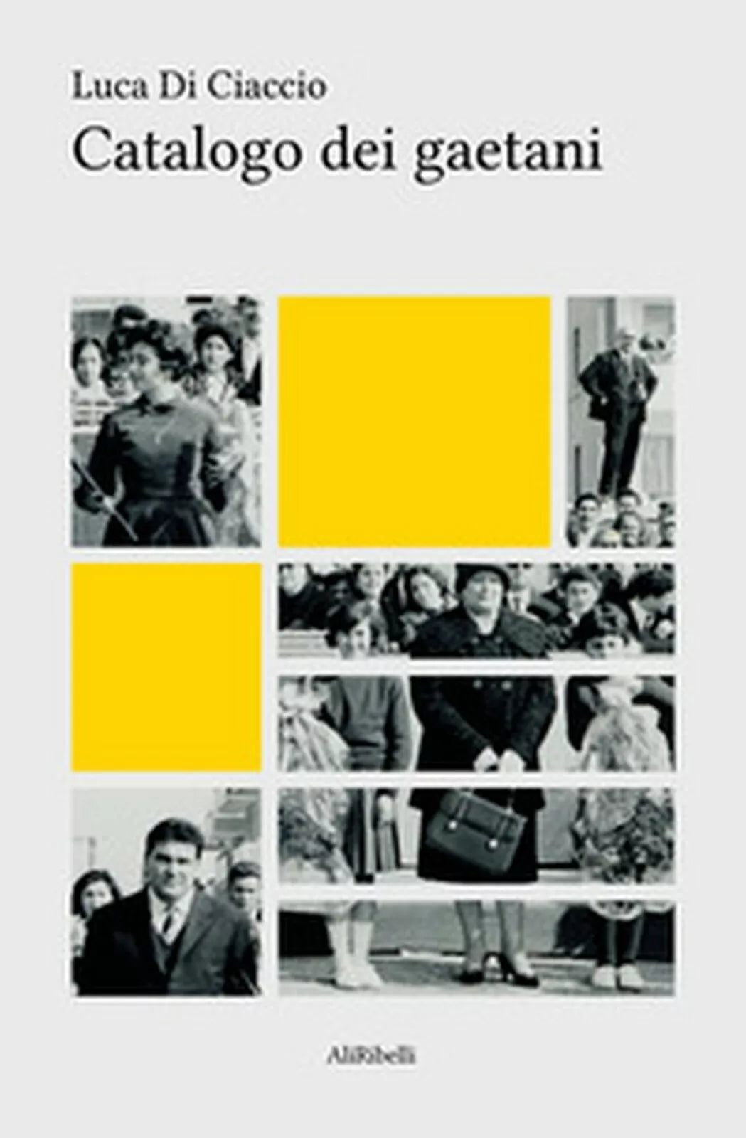 Catalogo dei gaetani di Luca Di Ciaccio, 2019, Youcanprint