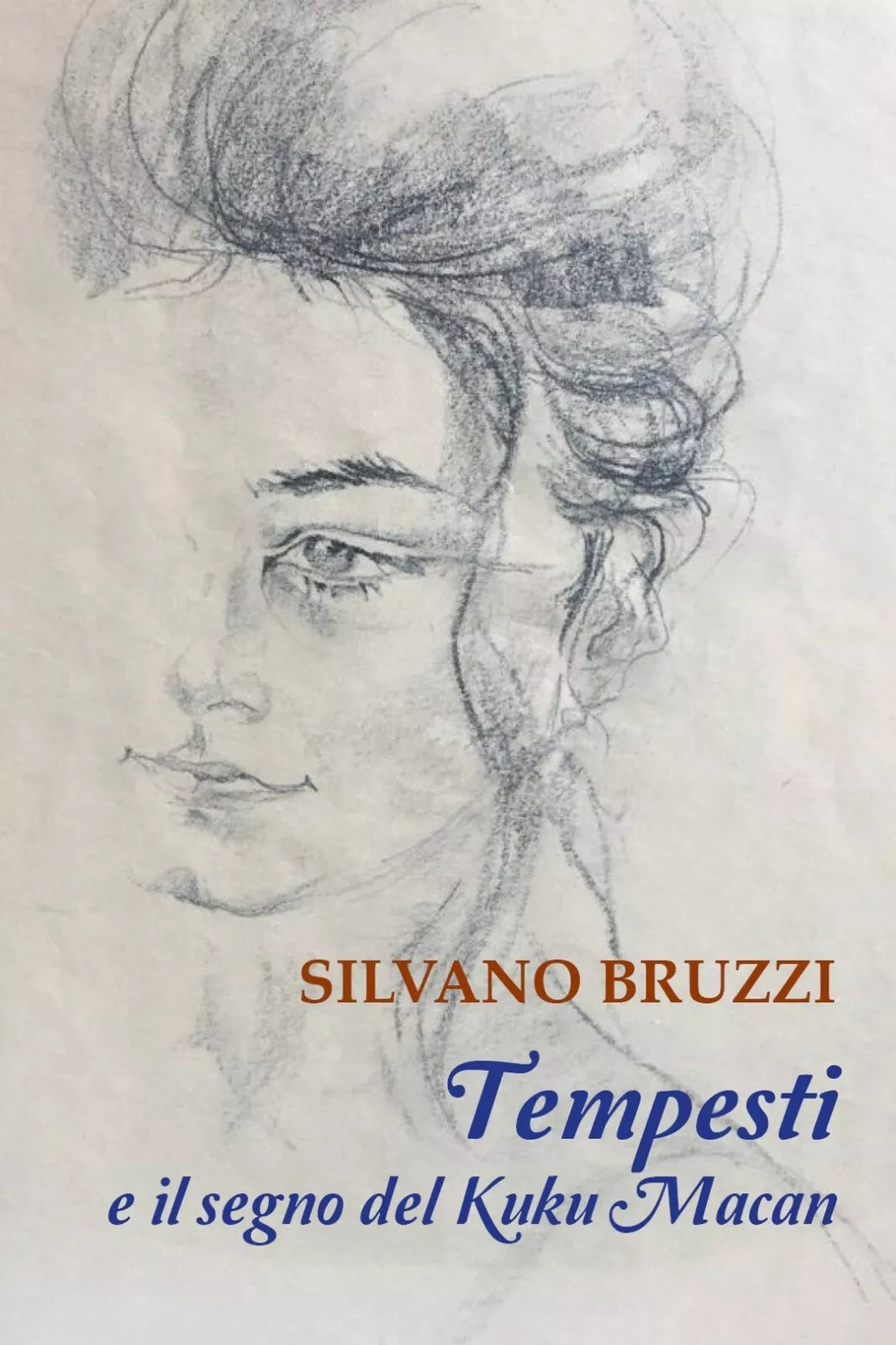 Tempesti e il segno del Kuku Macan di Silvano Bruzzi, 2018, Youcanprint