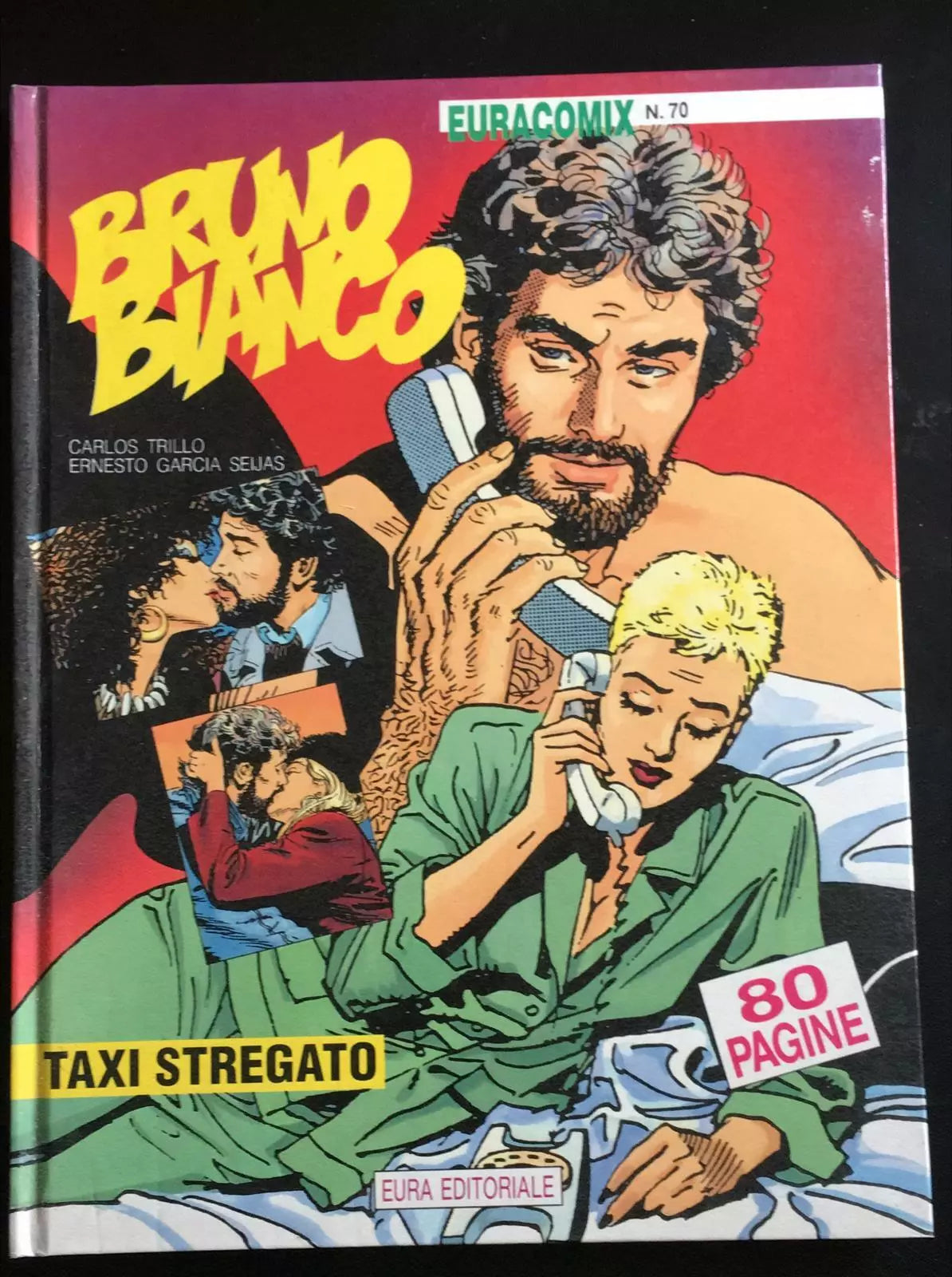 Bruno Bianco Taxi Stregato - C. Trillo E.G. Seijas, Eura Editoriale - P