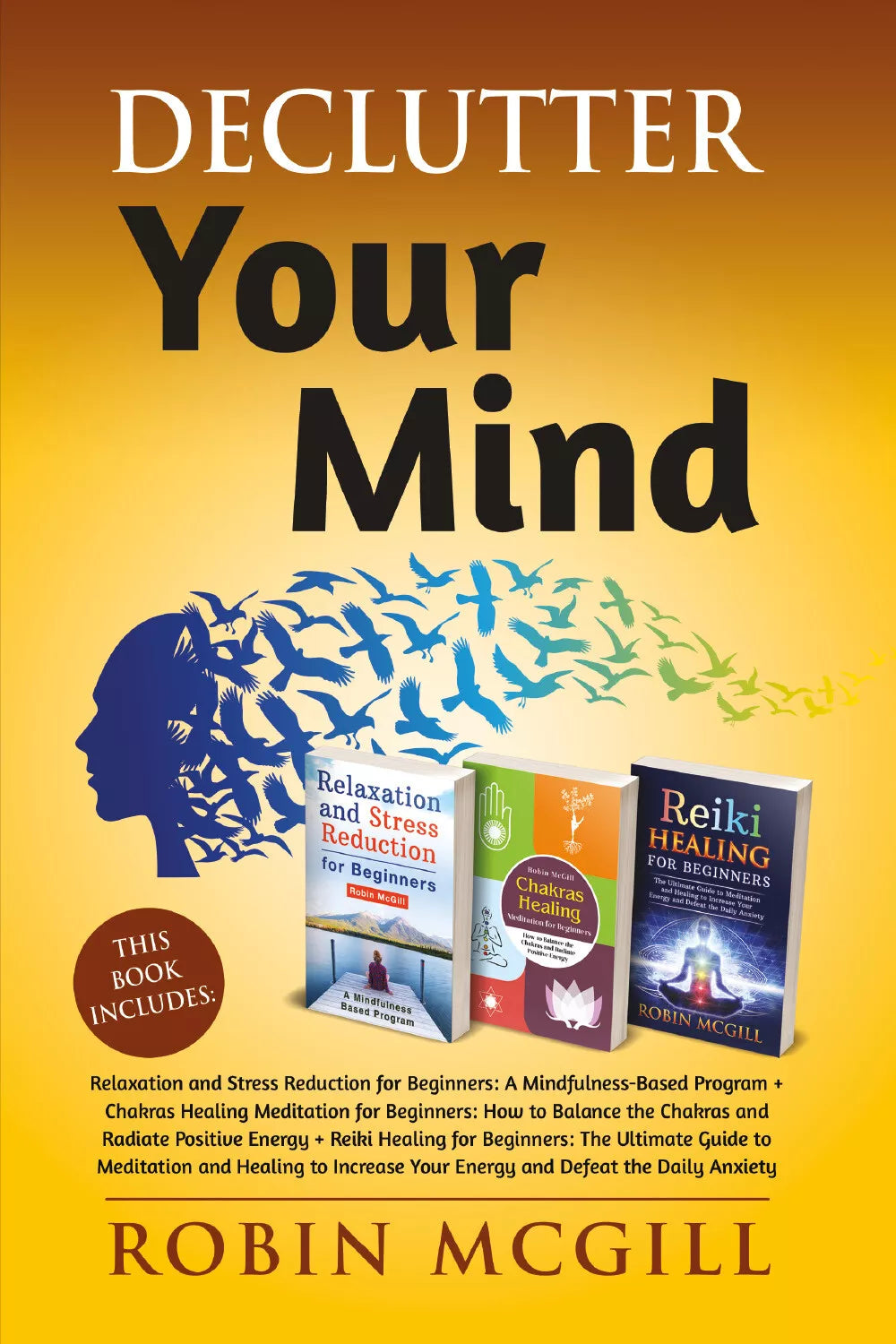 Declutter Your Mind di Robin Mcgill, 2021, Youcanprint