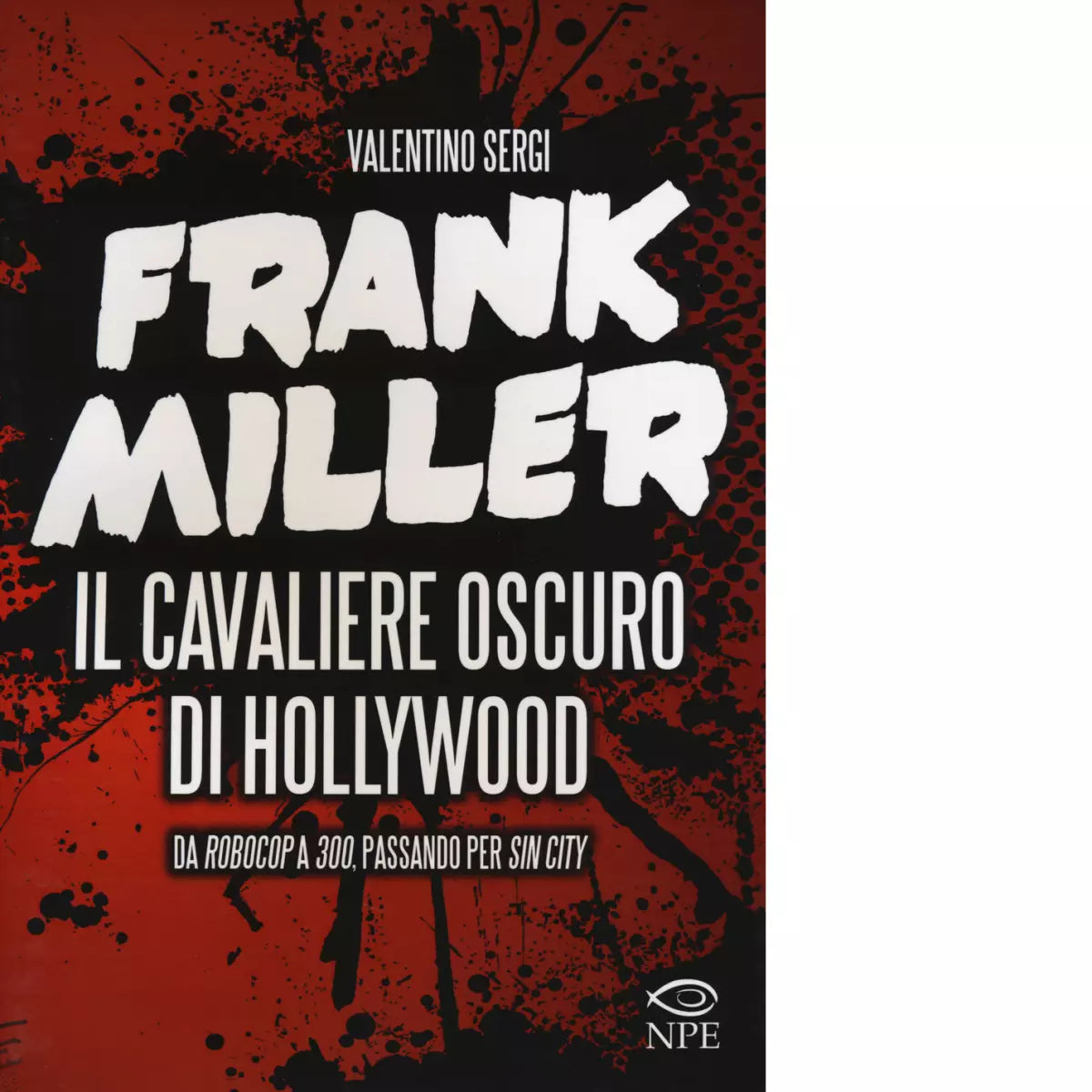 Frank Millerdi Valentino Sergi