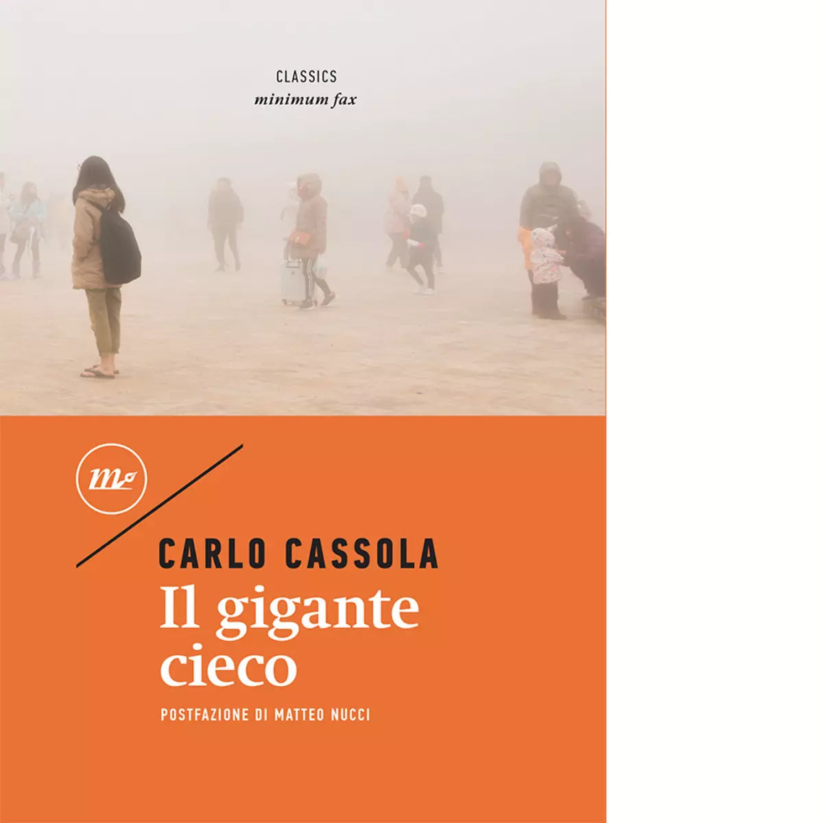 Il gigante cieco di Carlo Cassola