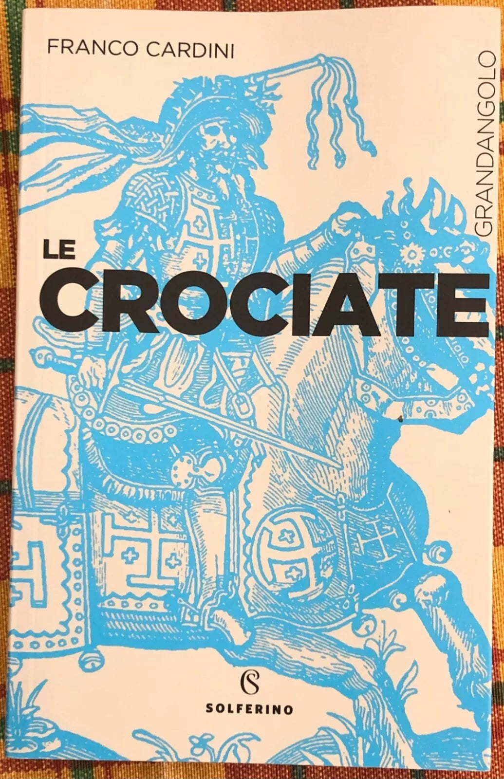 Le crociate di Franco Cardini