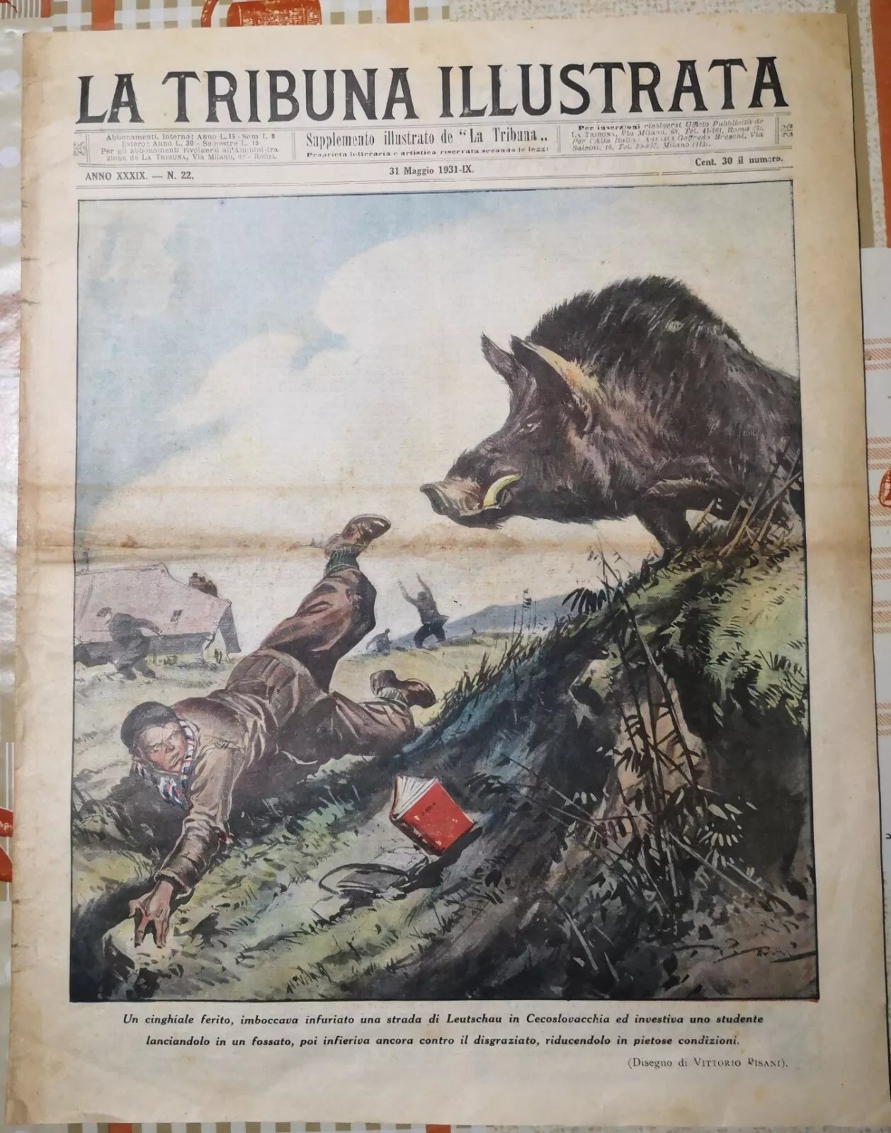 La tribuna illustrata Anno XXXIX n°22 di A.a.v.v, 1931, La Tribuna-F