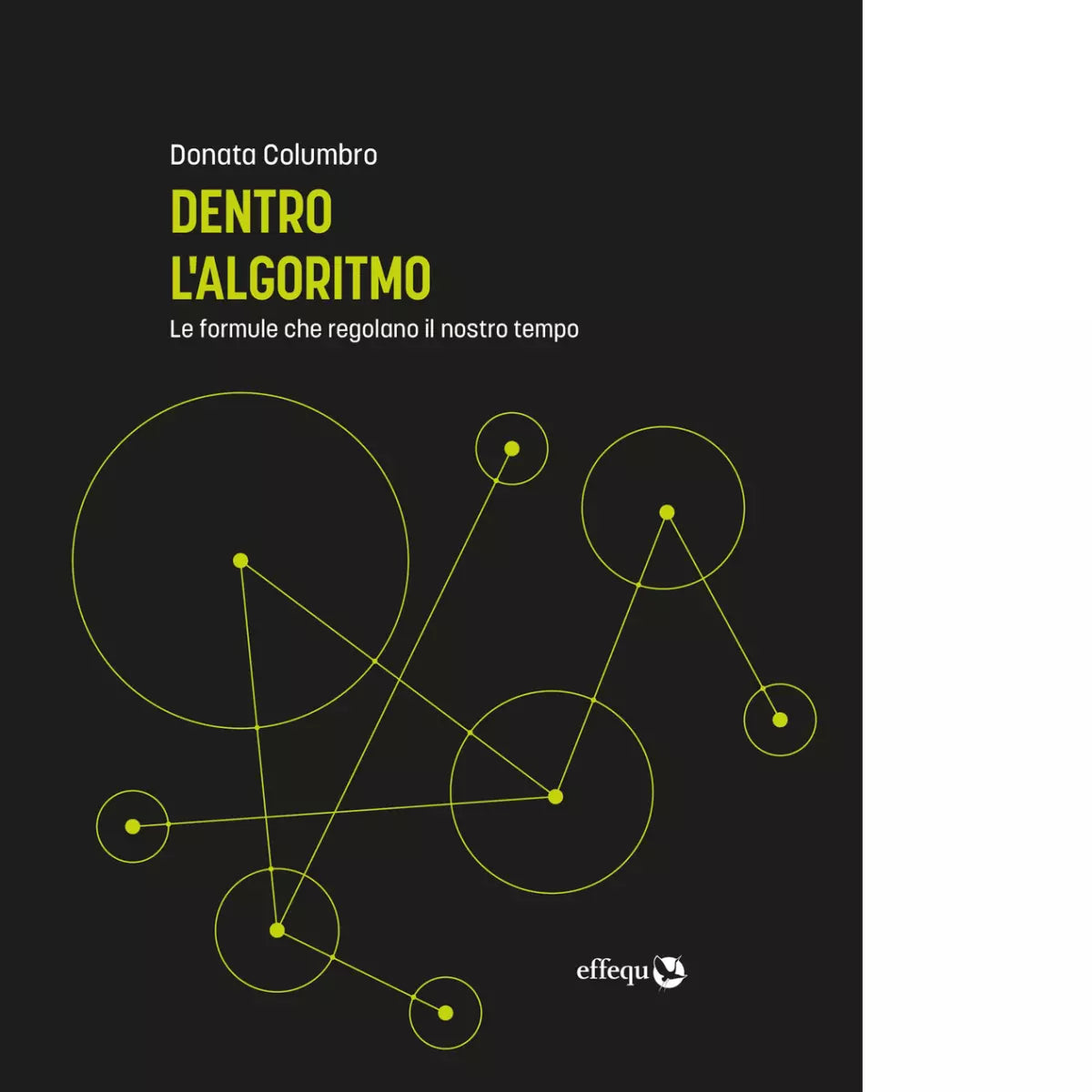 DENTRO L ALGORITMO di Columbro Donata
