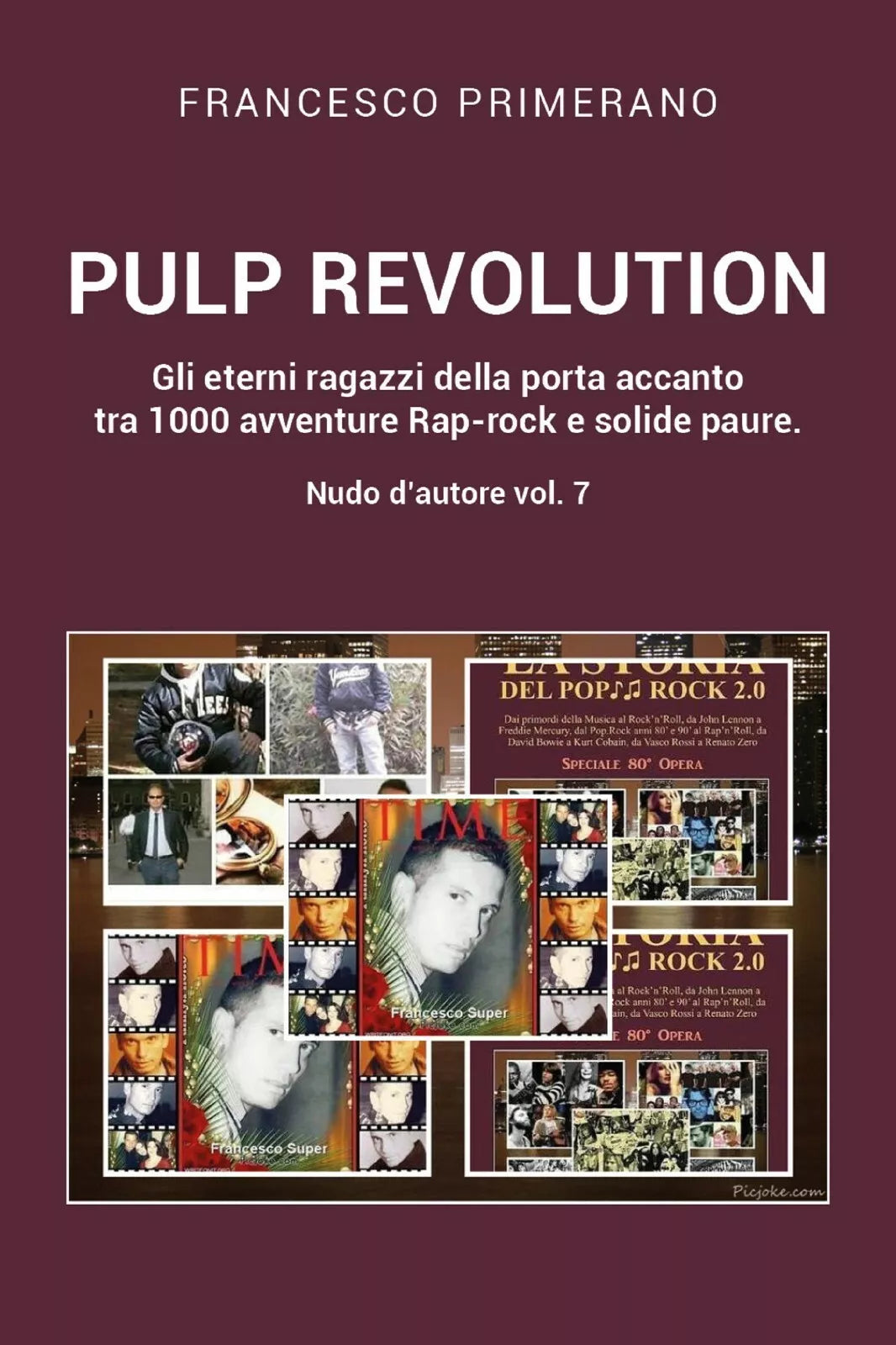 PULP REVOLUTION Gli eterni ragazzi della porta accanto tra 1000 avventure Rap-ro
