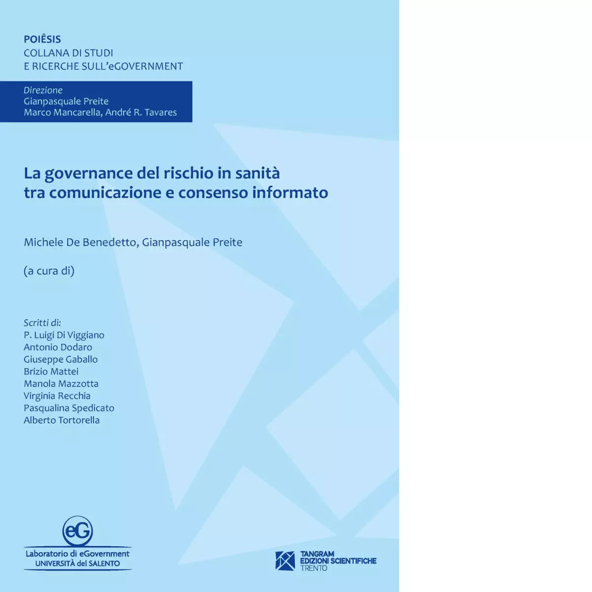 La governance del rischio in sanit tra comunicazione e consenso informato