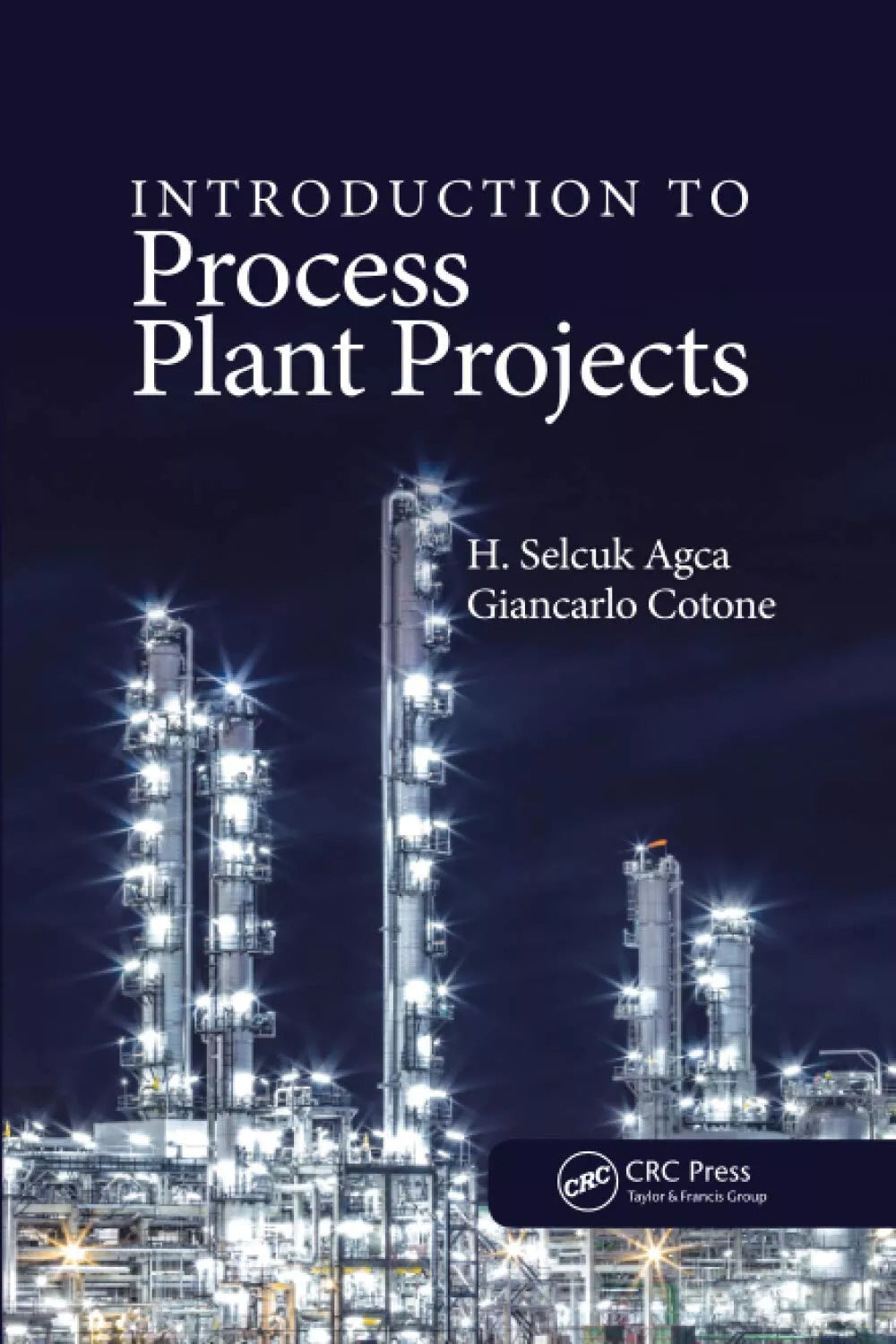 Introduction To Process Plant Projects