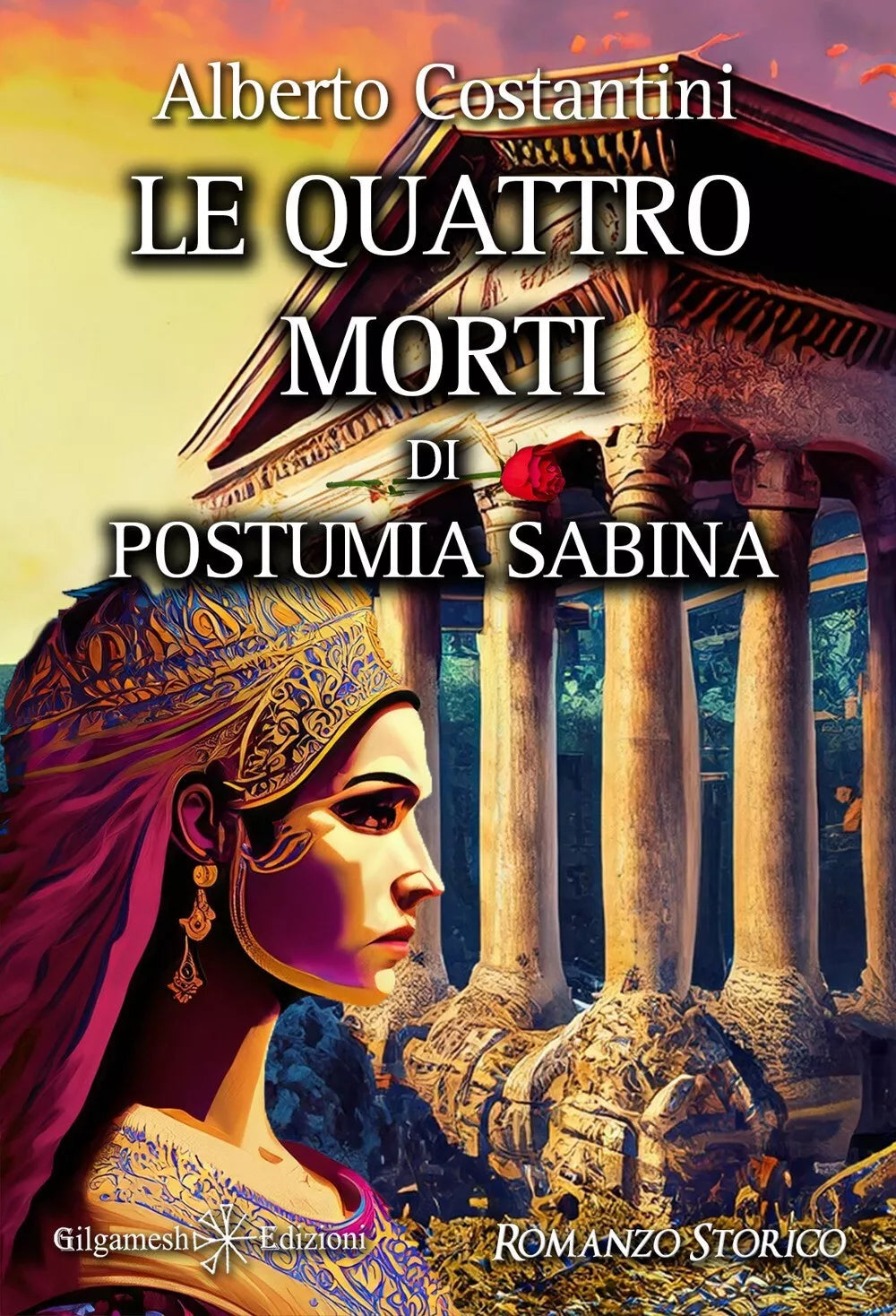 Le quattro morti di Postumia Sabina di Alberto Costantini