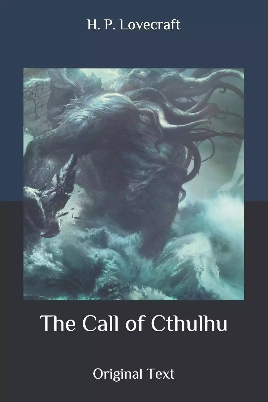 The Call of Cthulhu