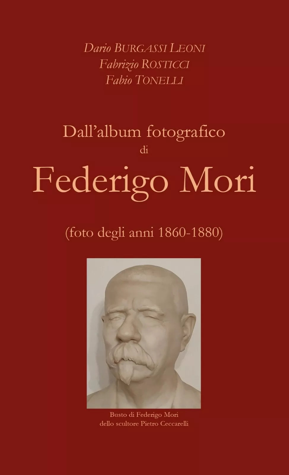 Dall’album fotografico di Federigo Mori, AA. VV., Youcanprint 2021
