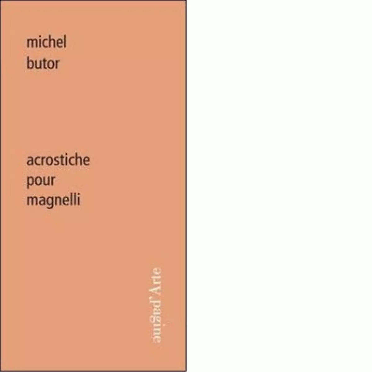 Acrostiche pour Magnelli di Michel Butor