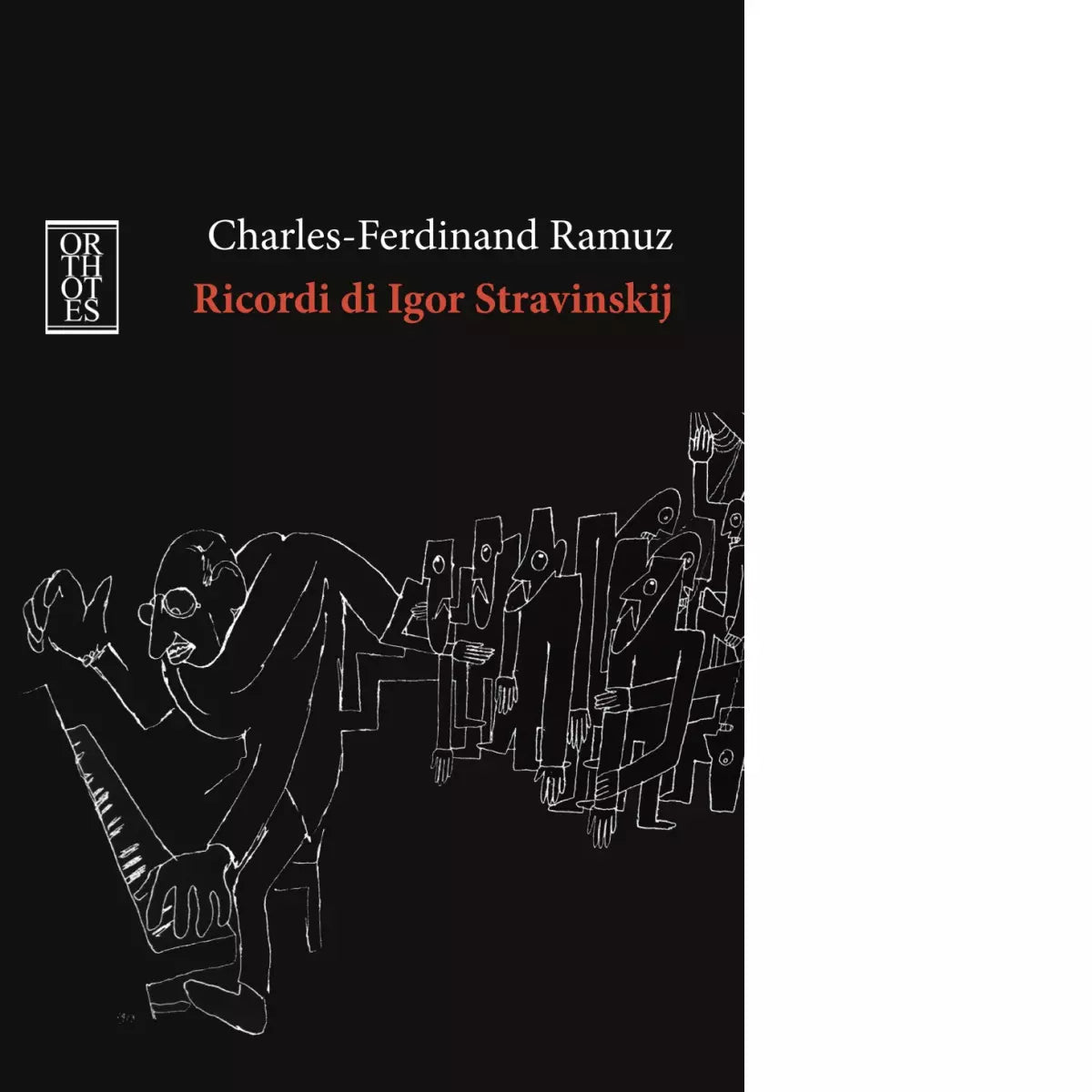 Ricordi di Igor Stravinskij di Charles Ferdinand Ramuz