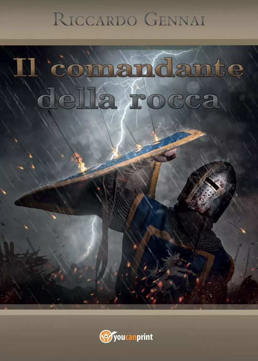 Il comandante della rocca di Riccardo Gennai, 2016, Youcanprint