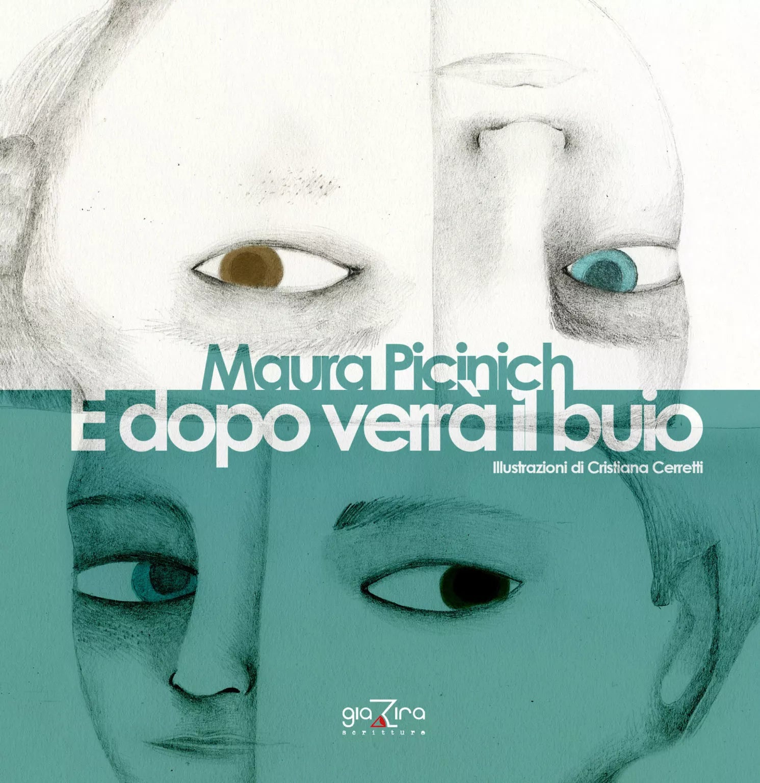 E dopo verra il buio - Maura Picinich - Giazira - 2020