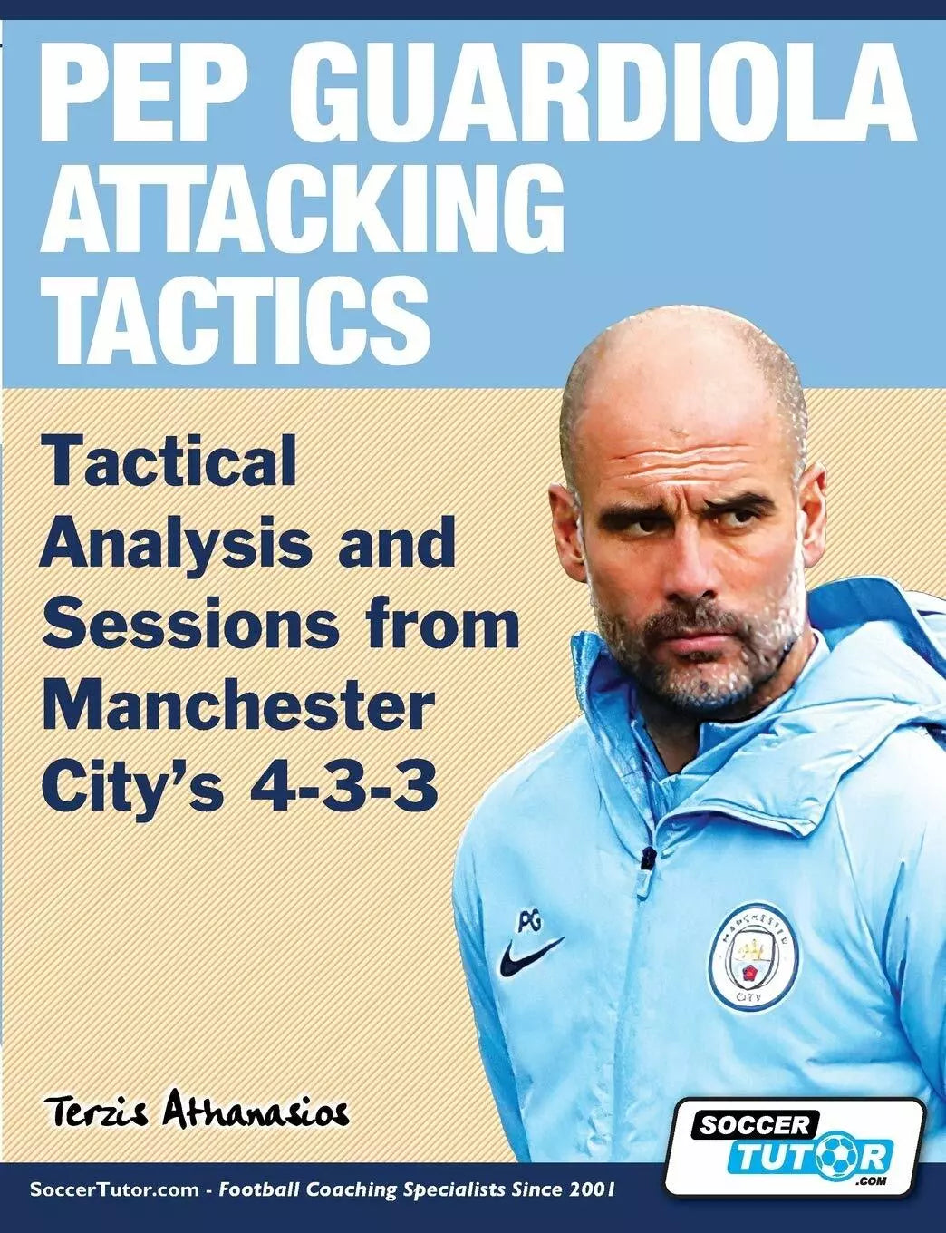 Pep Guardiola Attacking Tactics
