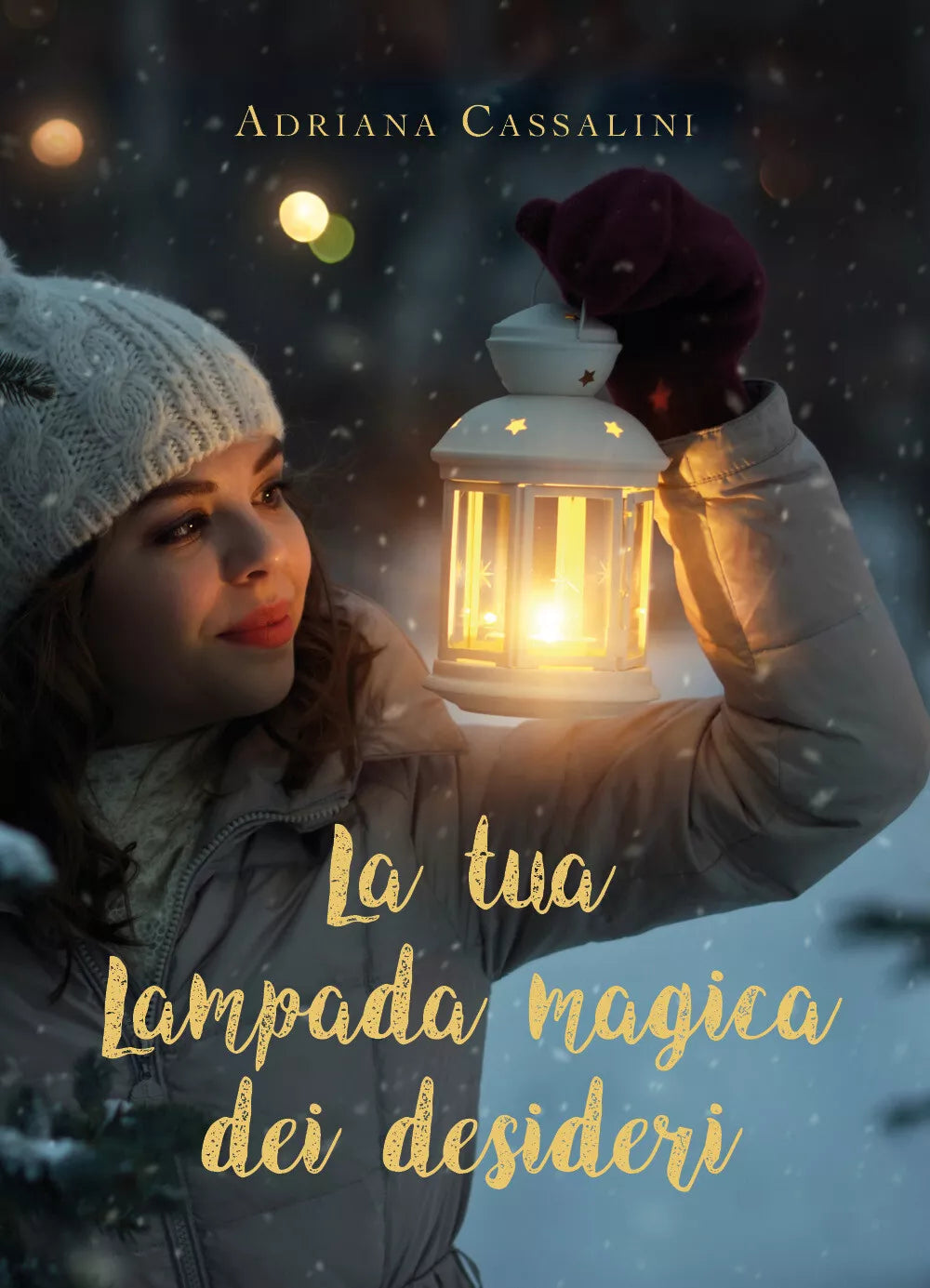 La tua lampada magica dei desideri di Adriana Cassalini, 2020, Youcanprint