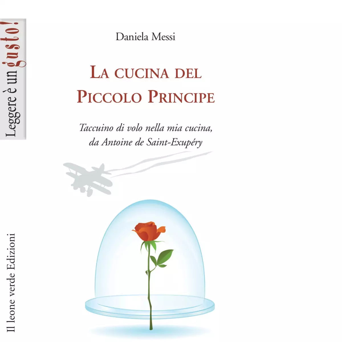 La cucina del piccolo principe di Daniela Messi