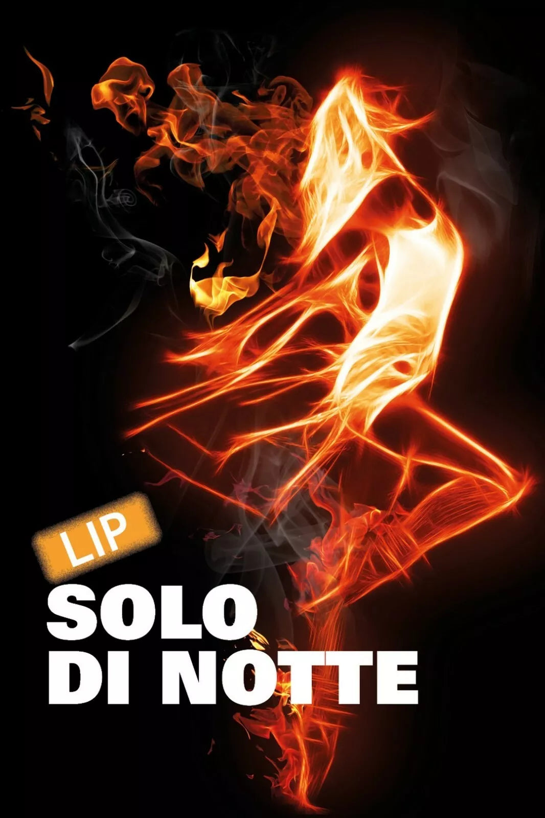 Solo di notte di Lip, 2019, Youcanprint