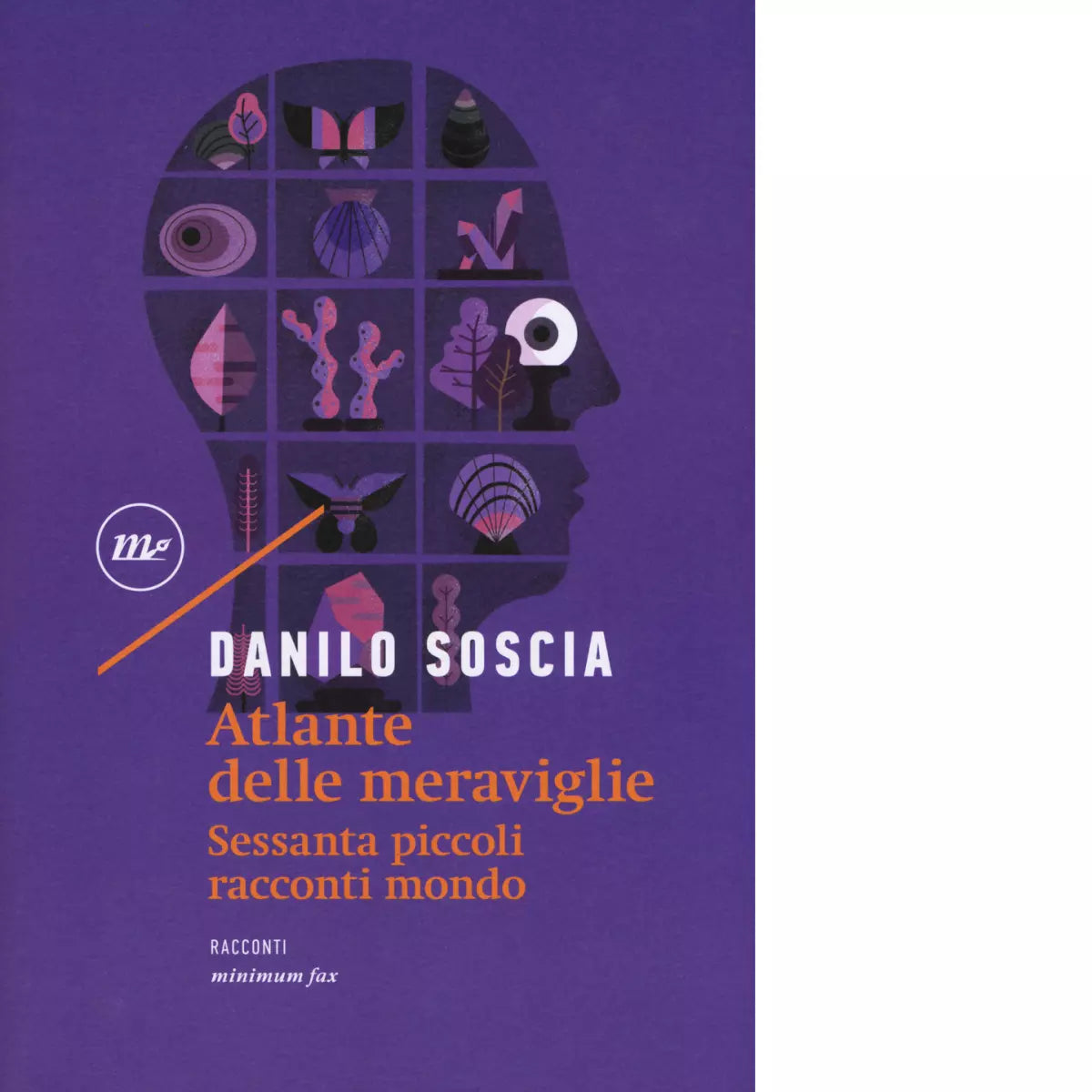 Atlante delle meraviglie di Danilo Soscia