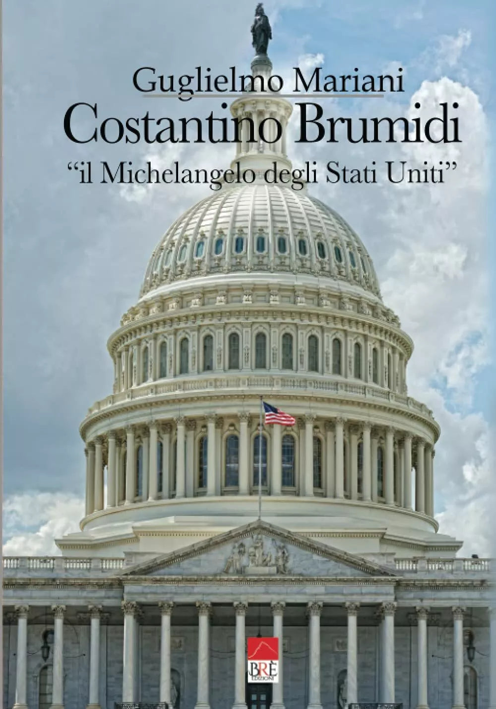 Costantino Brumidi Il Michelangelo degli Stati Uniti