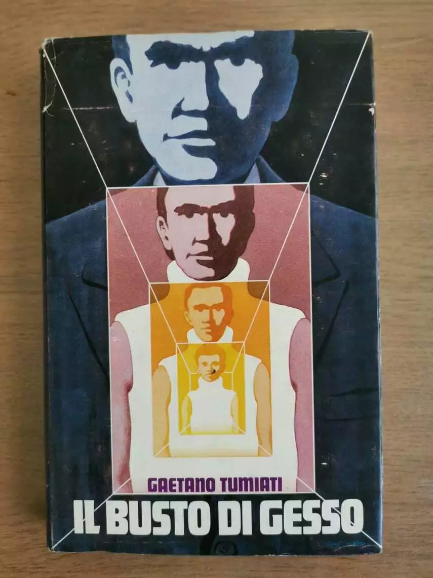Il busto di gesso - G. Tumiati - Club degli editori - 1976 - AR