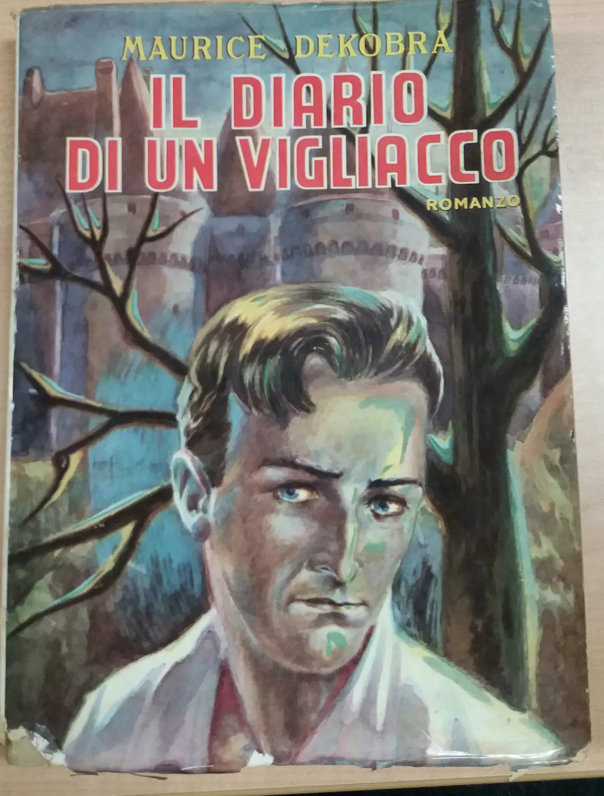 IL DIARIO DI UN VIGLIACCO-MAURICE DEKOBRA - SONZOGNO - 1963 - M