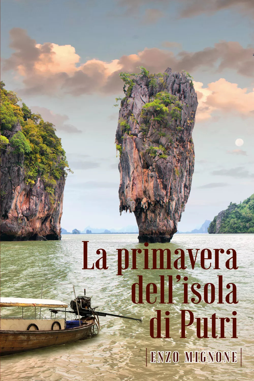 La primavera dell’Isola di Putri di Enzo Mignone, 2021, Youcanprint