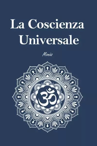 La Coscienza Universale di Mon s